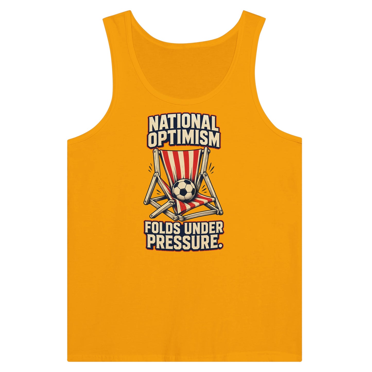 National Optimism Folds Under Pressure Football Premium Unisex Tank Top — product view 11
