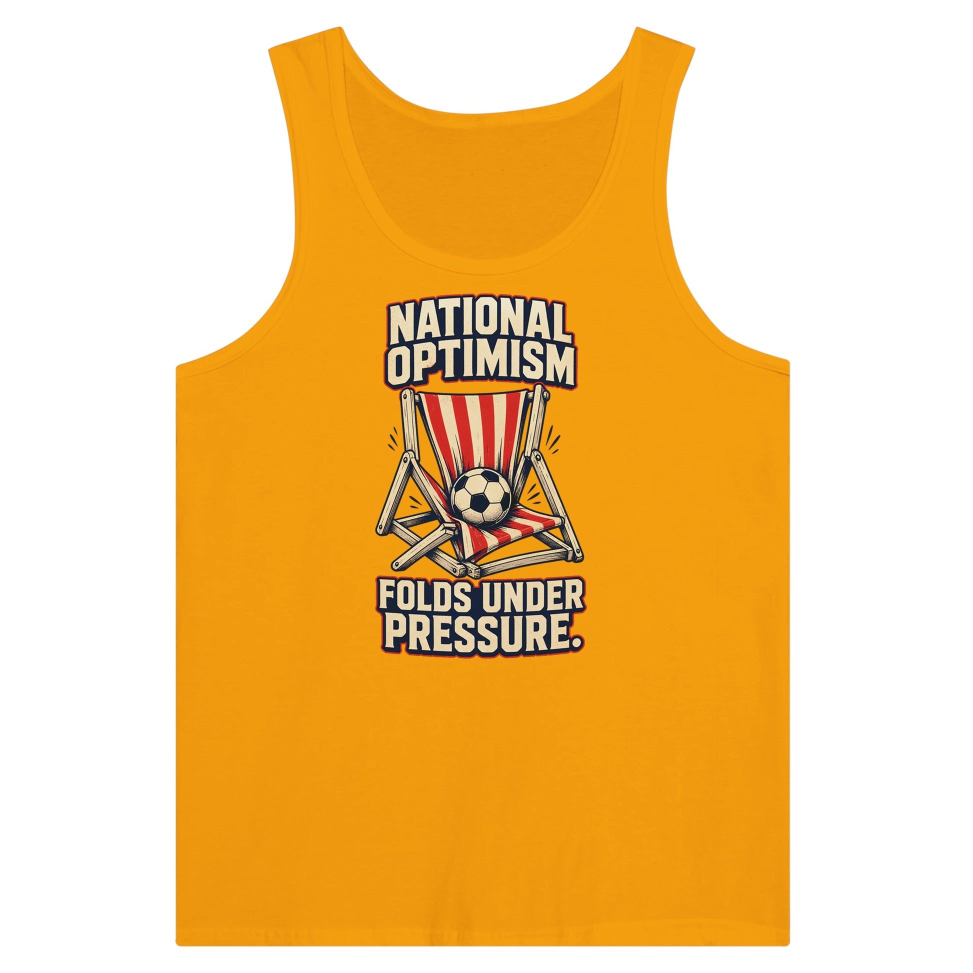 National Optimism Folds Under Pressure Football Premium Unisex Tank Top — product view 11