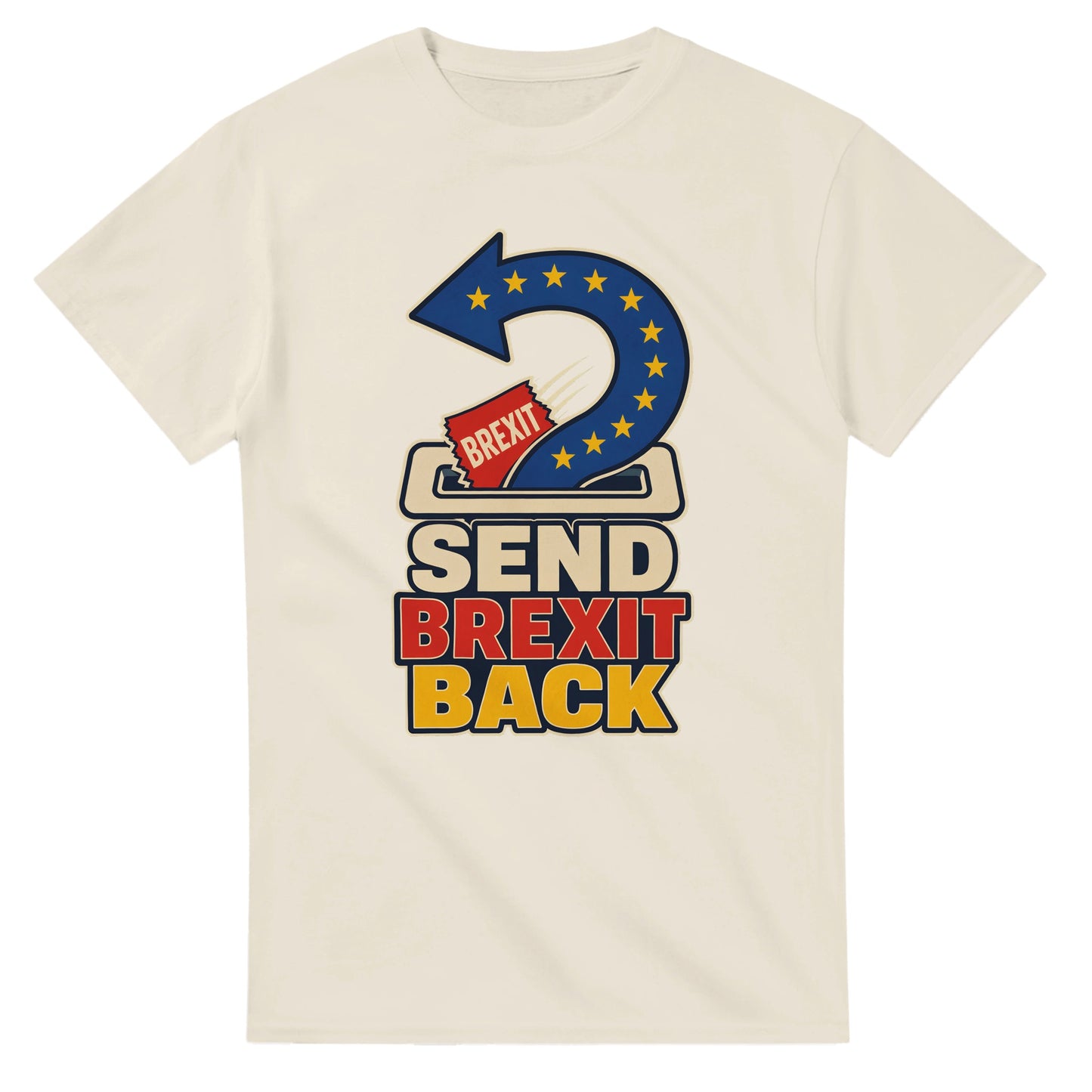 Send Brexit Back Pro-EU Graphic T-shirt — product view 8