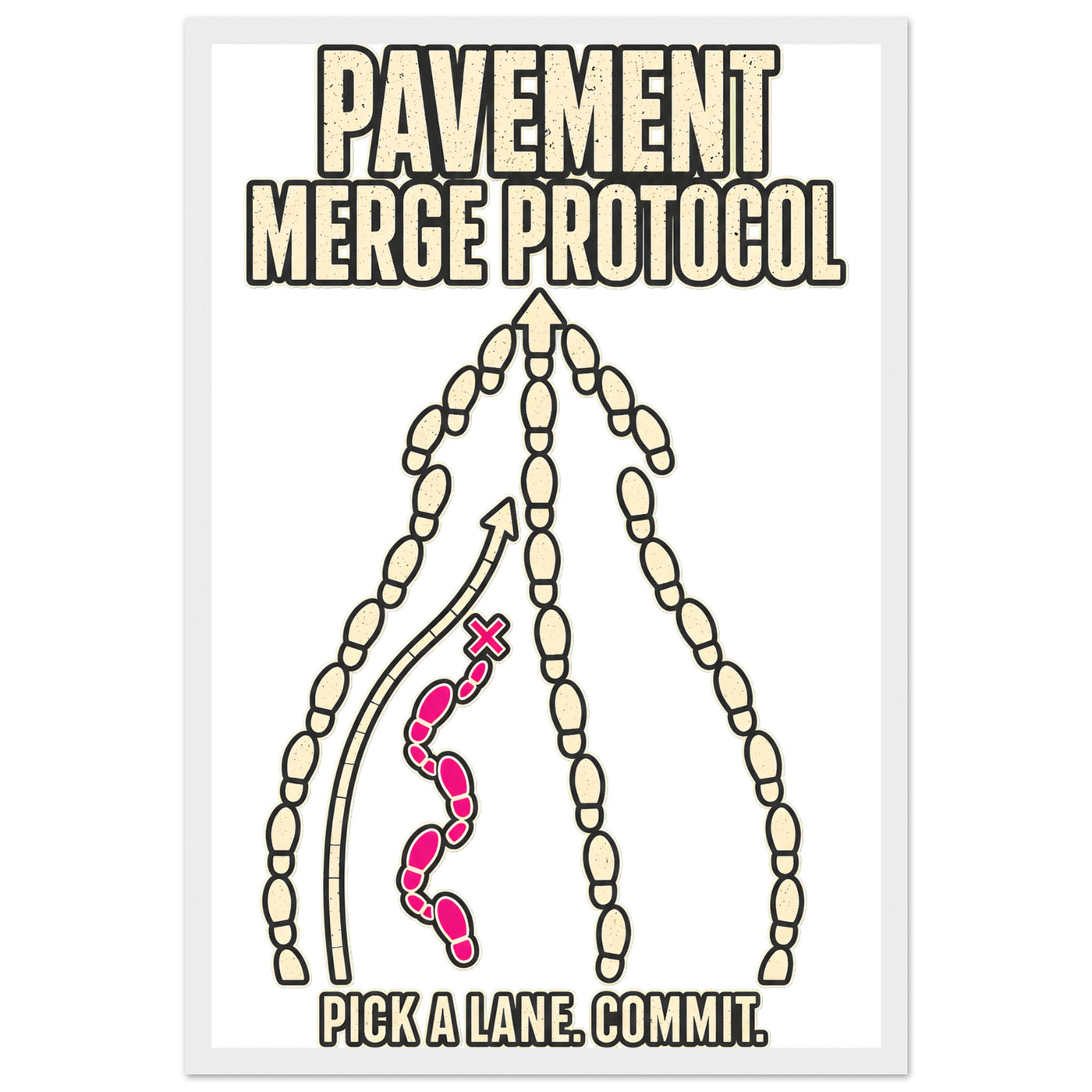 Pavement Merge Protocol — Pick a Lane Framed Wall Art product preview