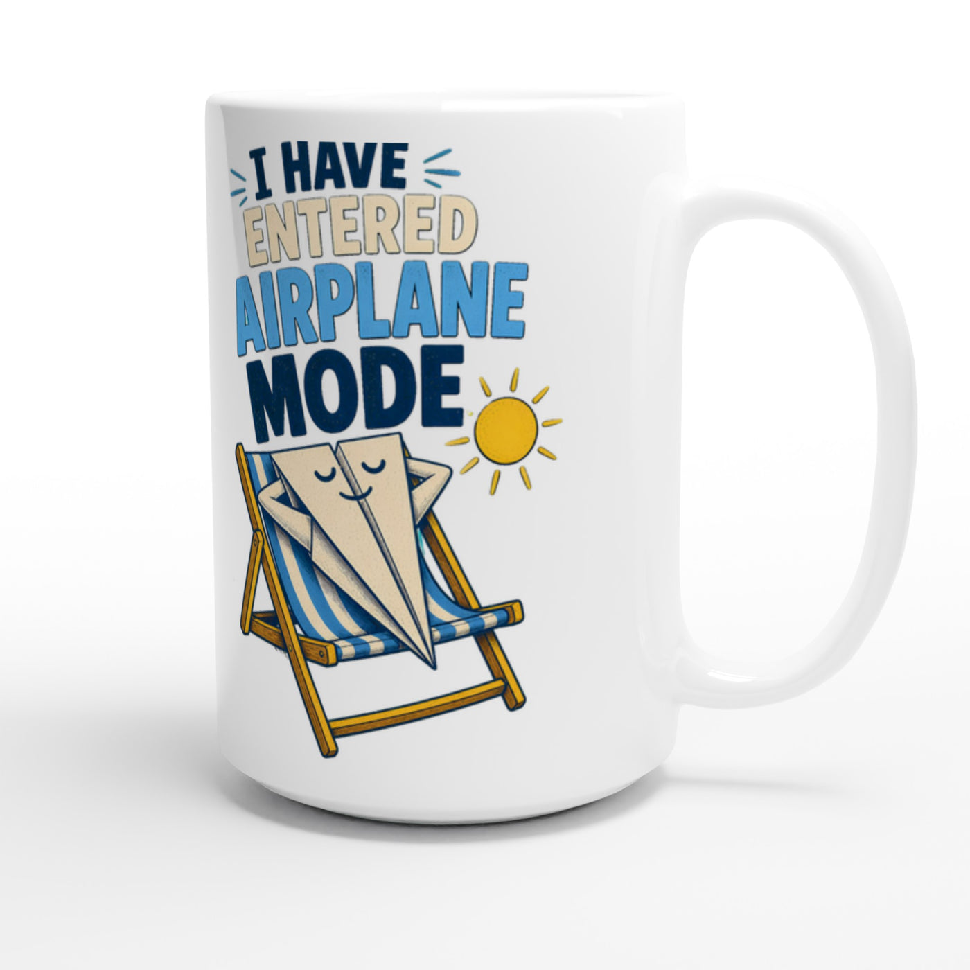 I Have Entered Airplane Mode Graphic Large Mug