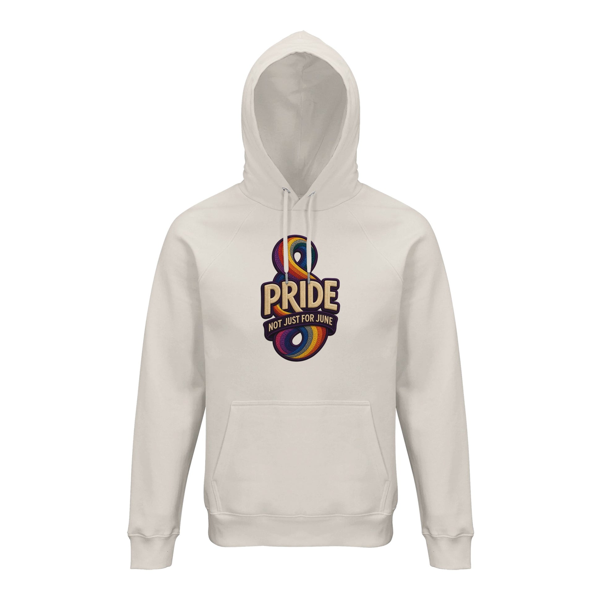 Pride: Not Just for June Hoodie — product view 1