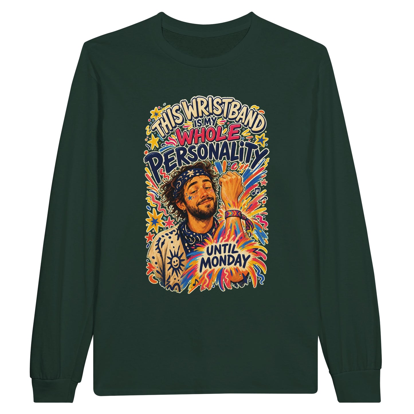 This Wristband Is My Whole Personality Until Monday Long-Sleeve T-shirt — product view 5