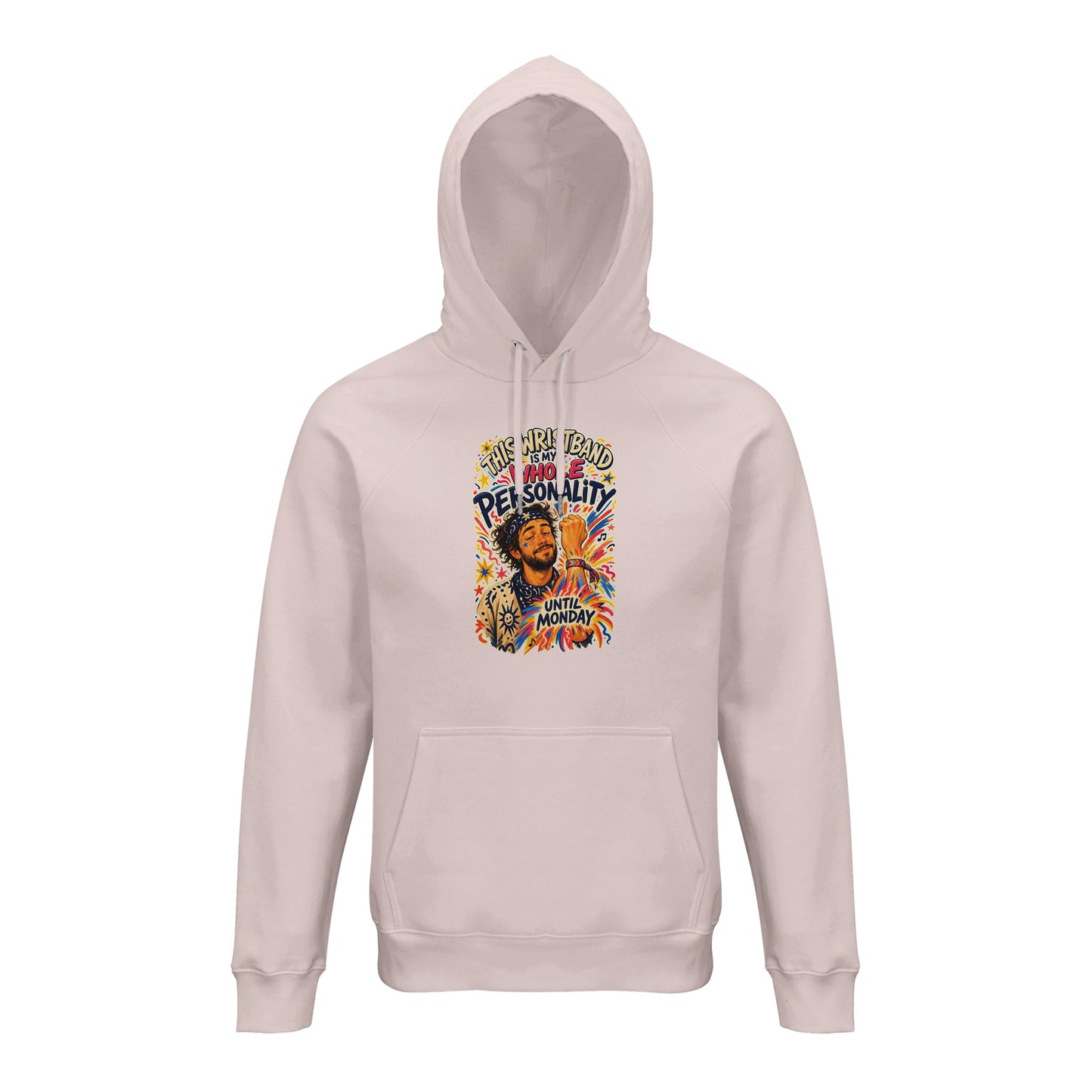 This Wristband Is My Whole Personality Until Monday Hoodie — product view 8