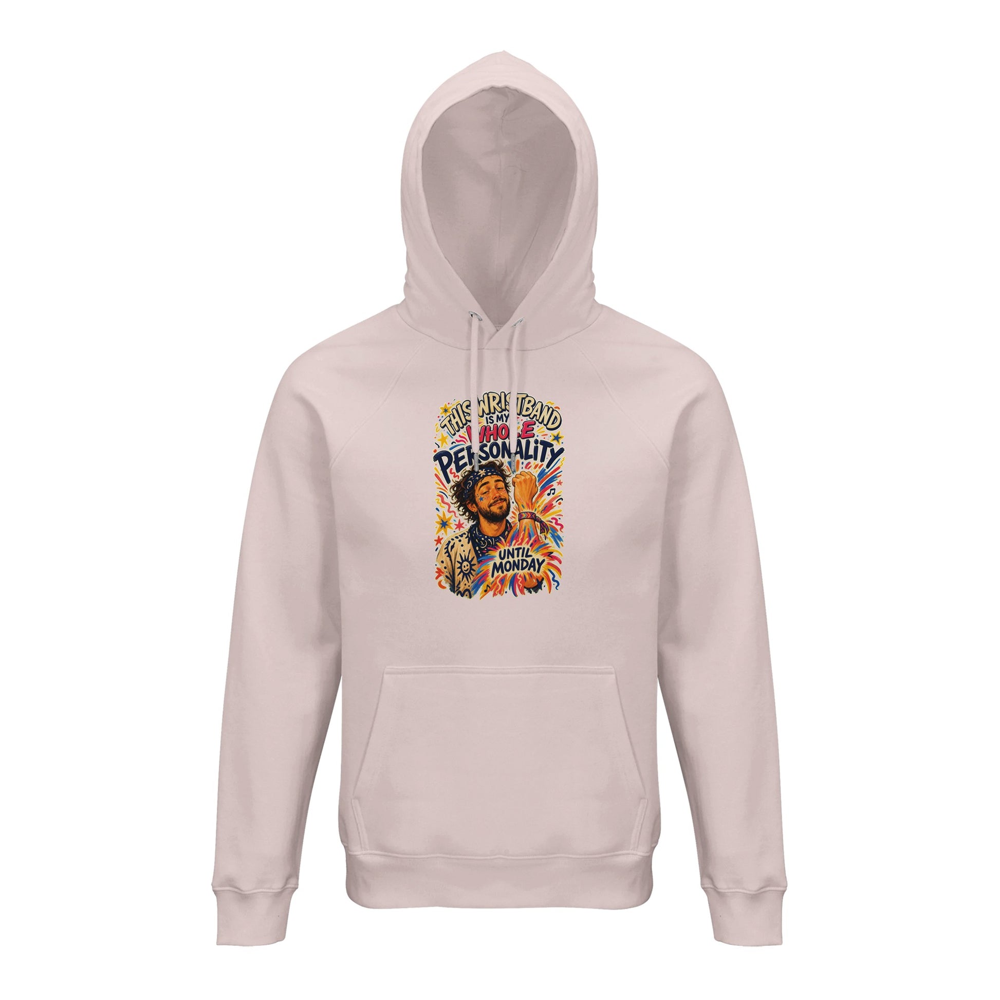 This Wristband Is My Whole Personality Until Monday Hoodie — product view 8