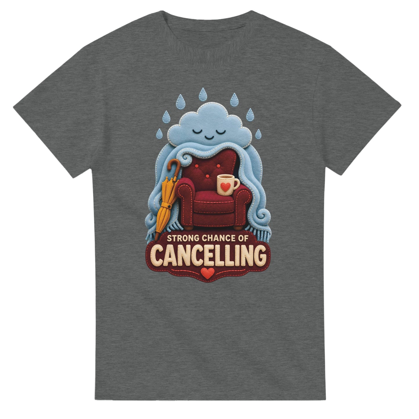 Strong Chance of Cancelling T-shirt — product view 3