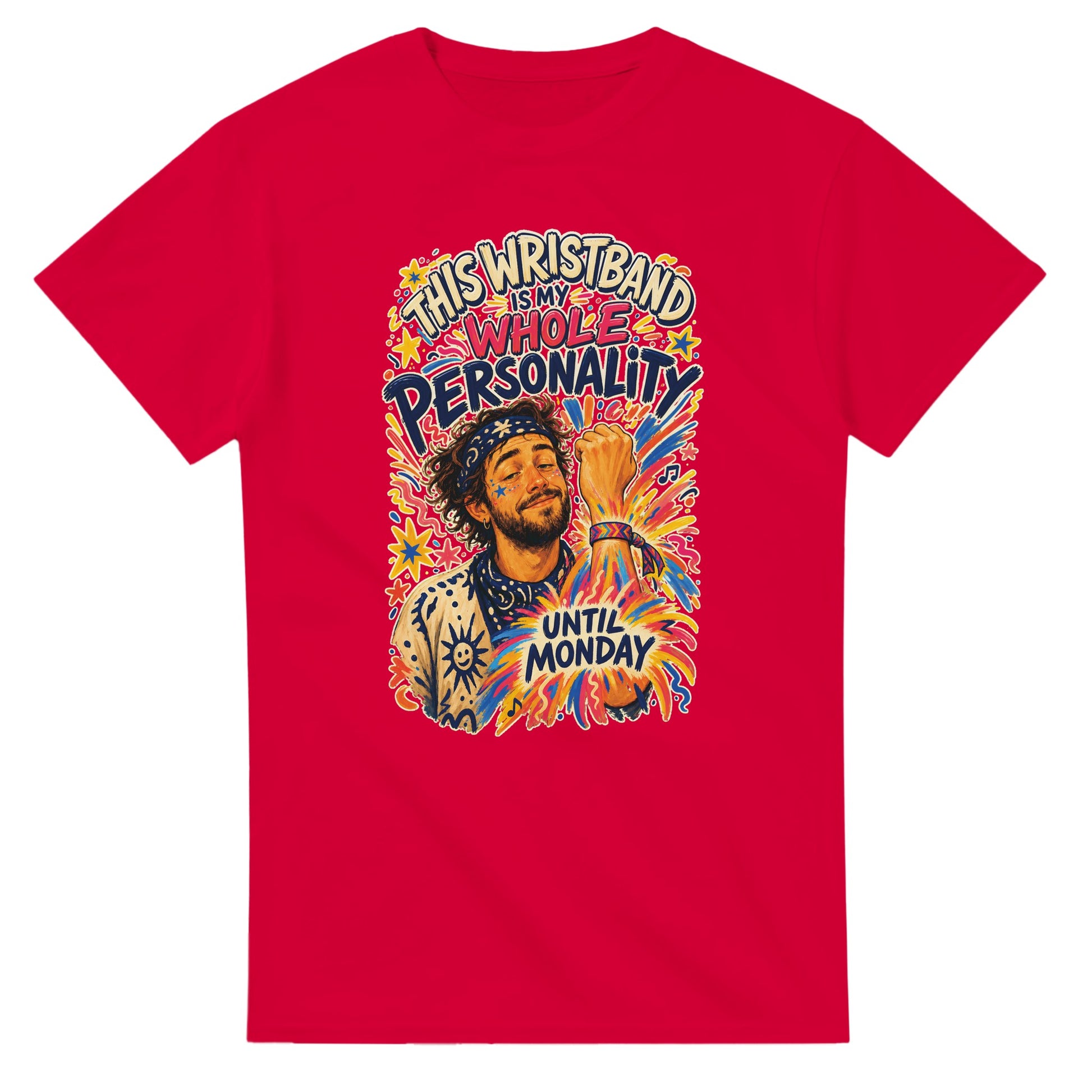 This Wristband Is My Whole Personality Until Monday T-shirt — product view 9