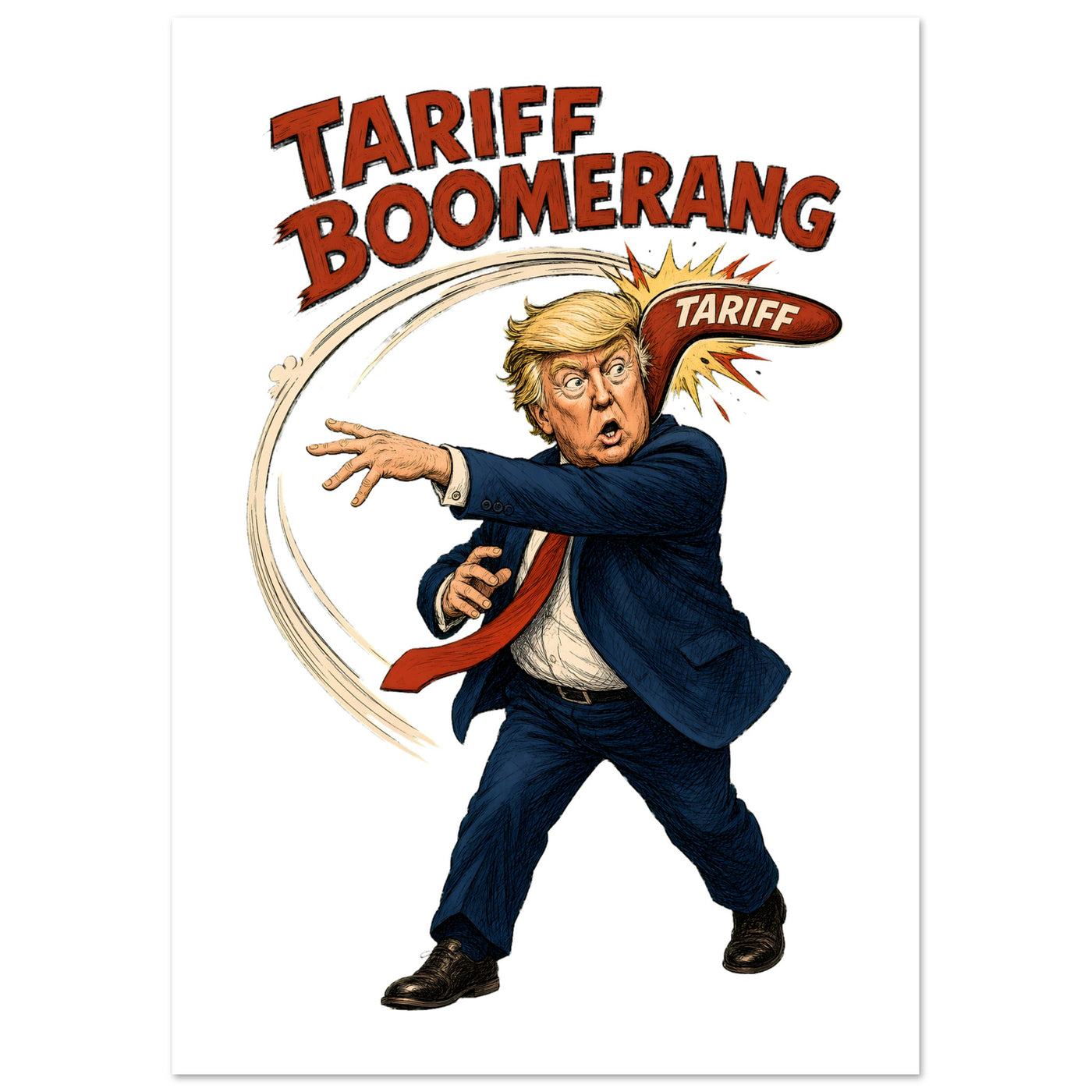 Tariff Boomerang – Trump Political Satire Poster