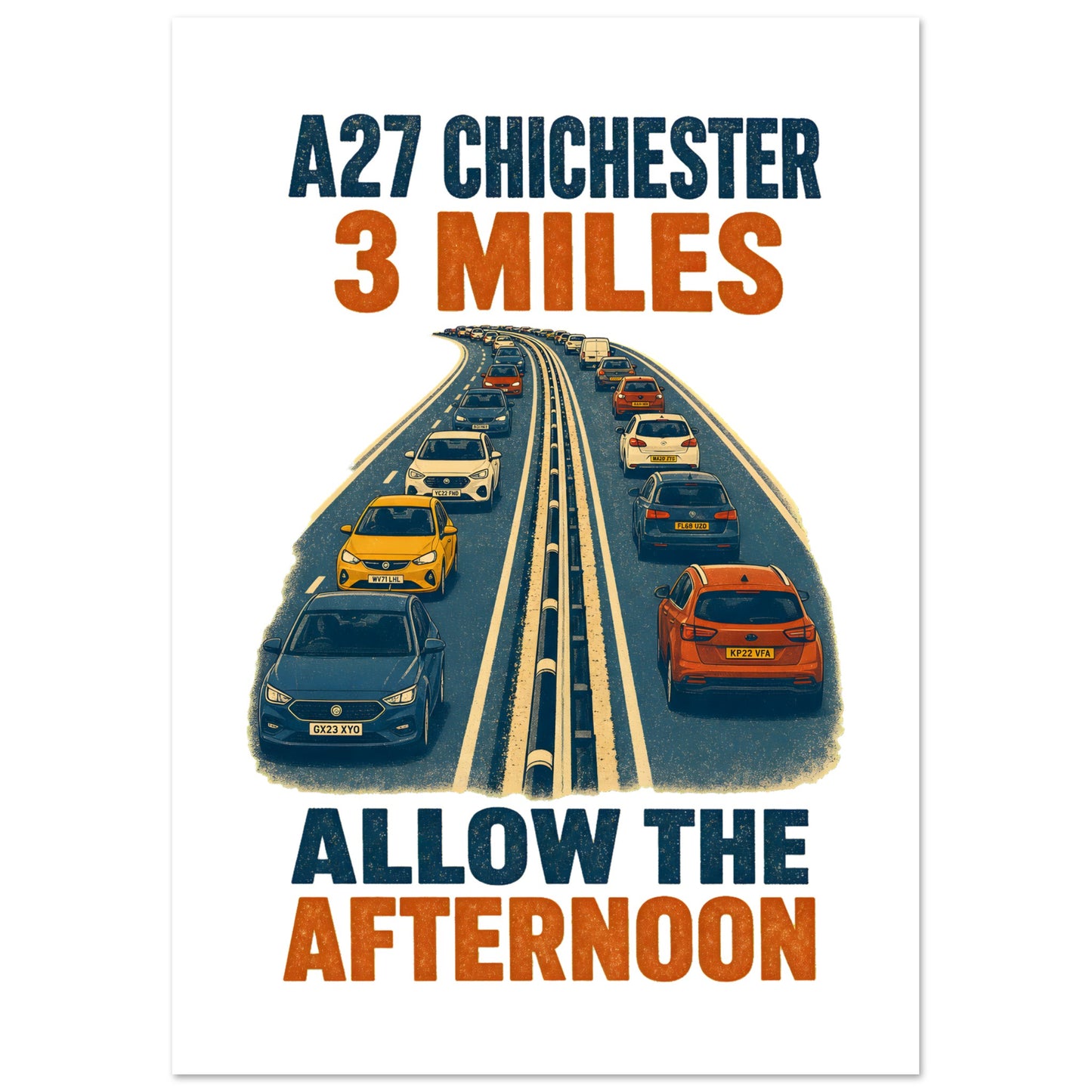 A27 Chichester – 3 Miles, Allow the Afternoon Poster — product view 1