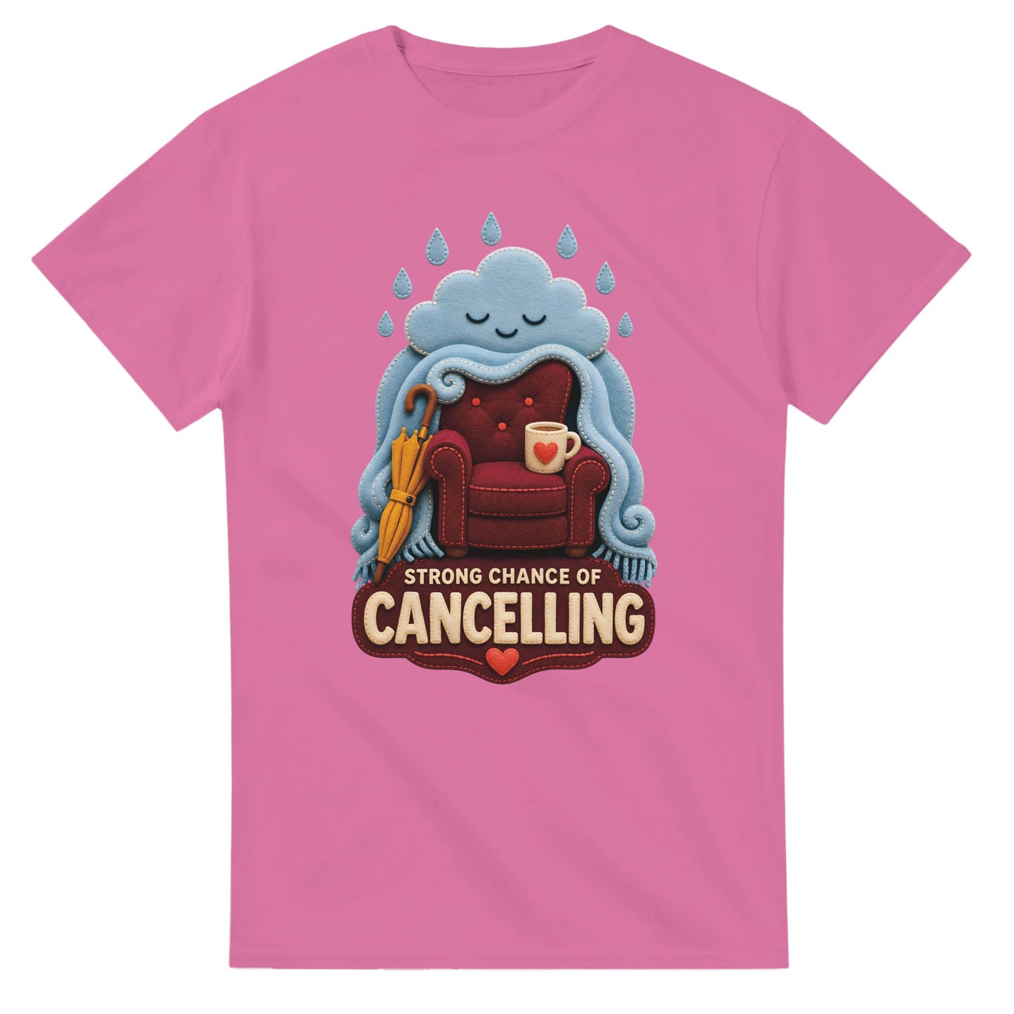 Strong Chance of Cancelling T-shirt — product view 4