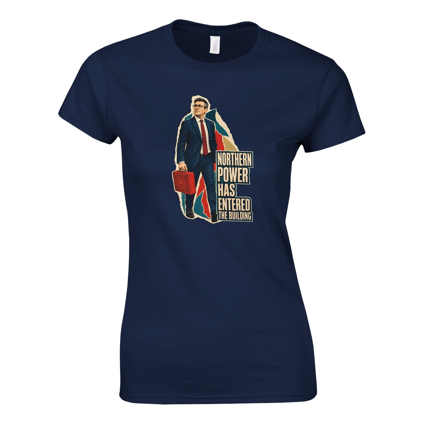 Northern Power Has Entered the Building Tote Bag Women's T-shirt — product view 8