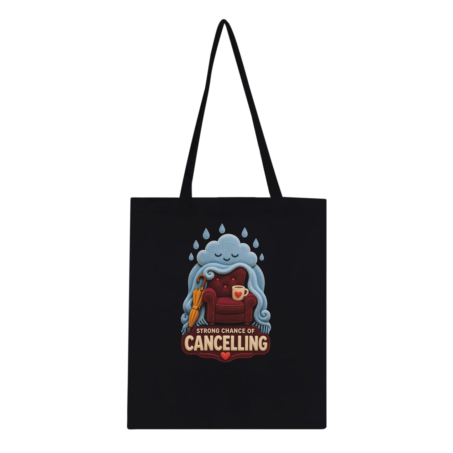 Strong Chance of Cancelling Tote Bag — product view 3