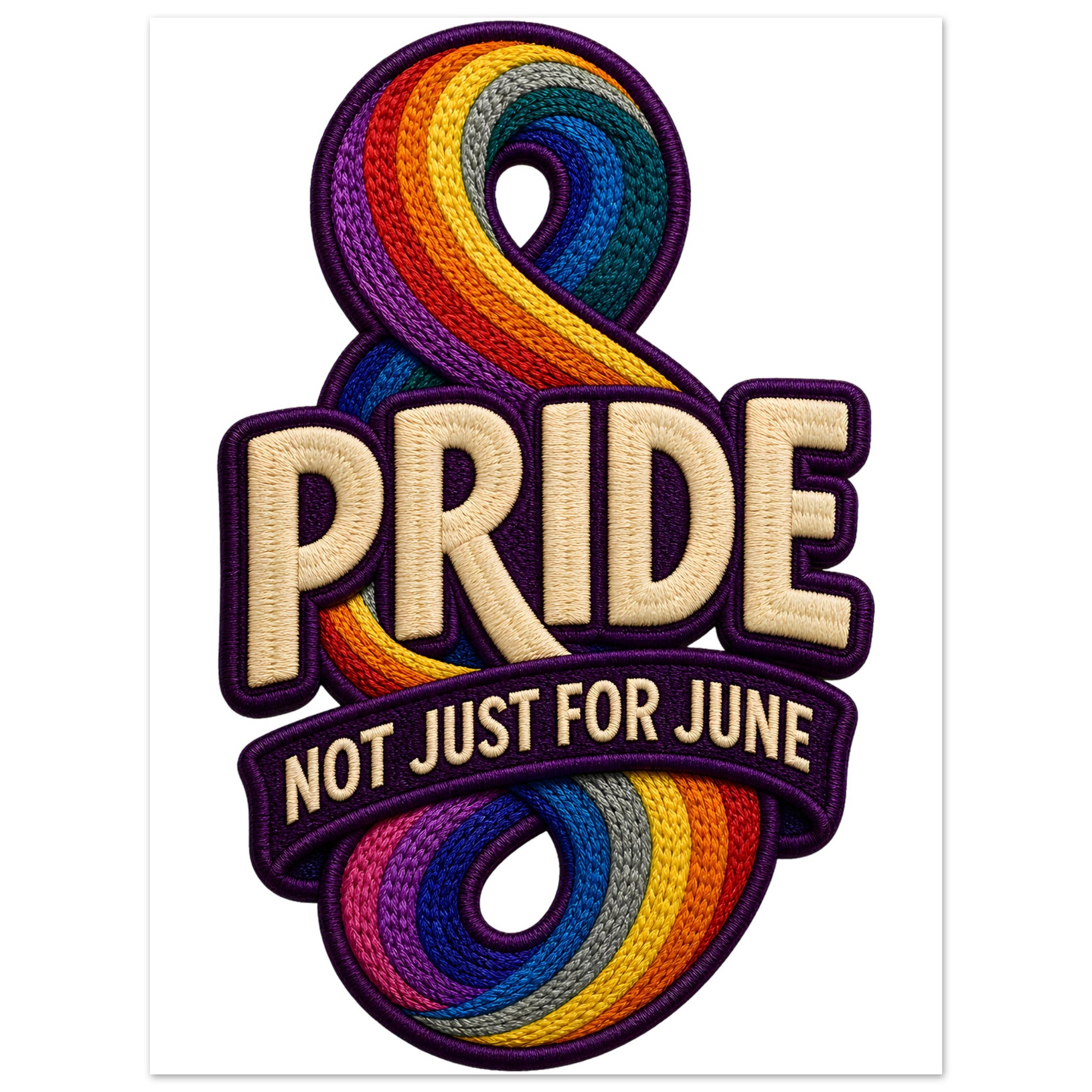 Pride: Not Just for June Aluminium Print — product view 1