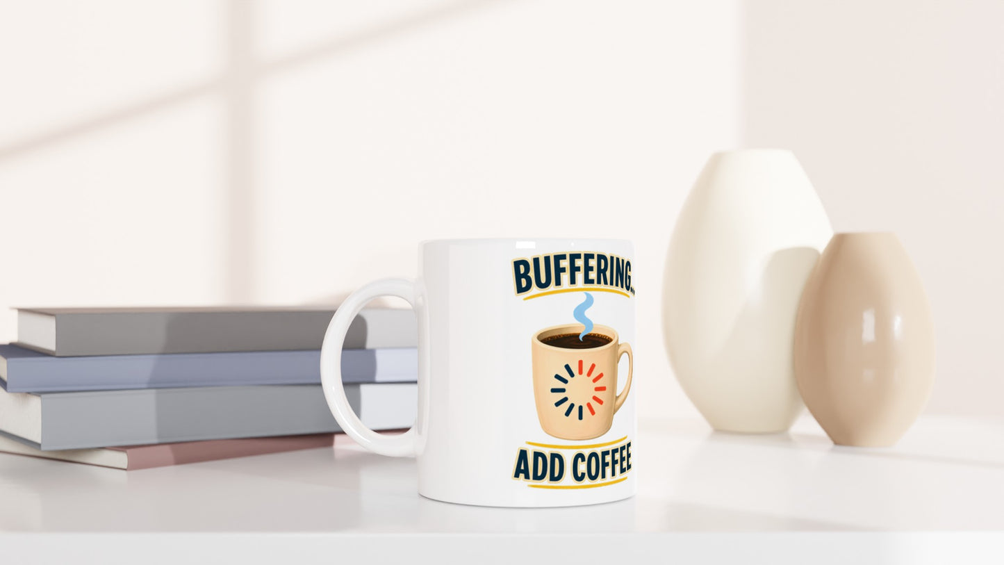 Buffering... Add Coffee — Outlined Loading Mug Graphic — product view 5