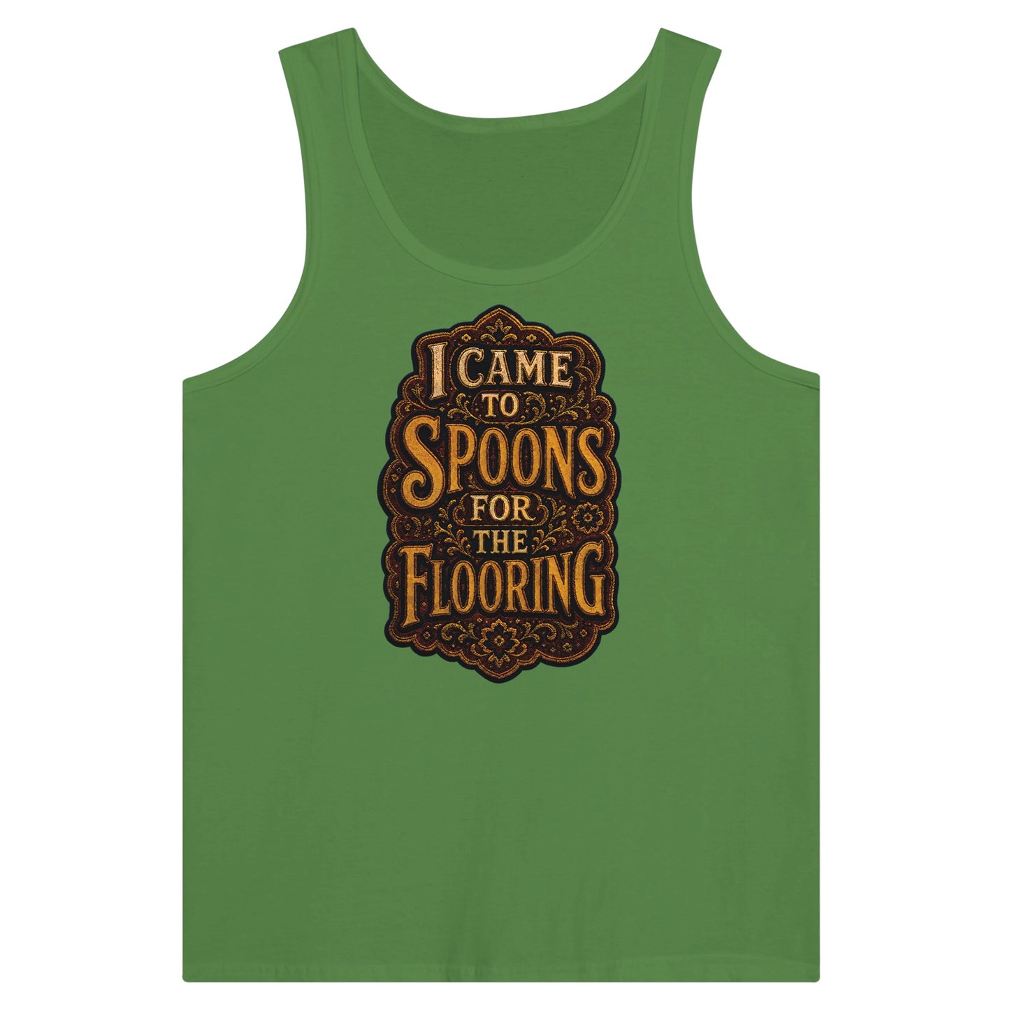I Came to Spoons for the Flooring Premium Unisex Tank Top — product view 13