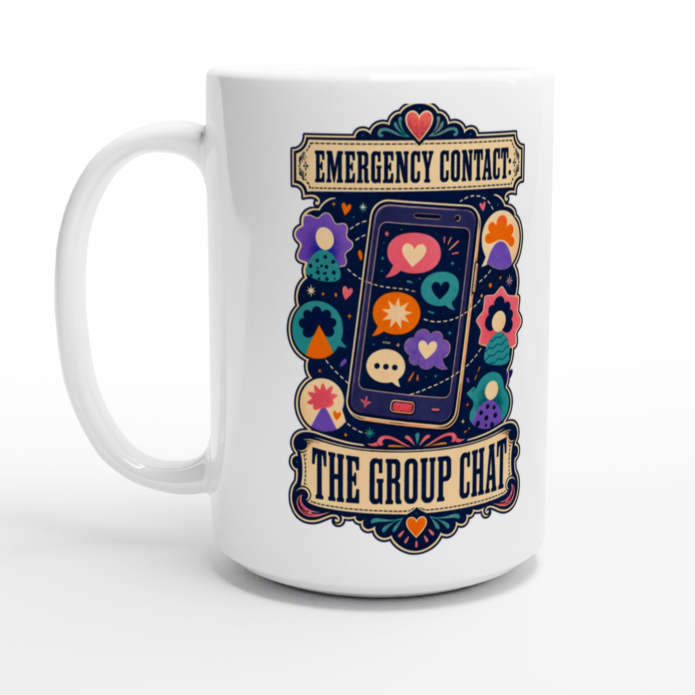 Emergency Contact — The Group Chat Large Mug