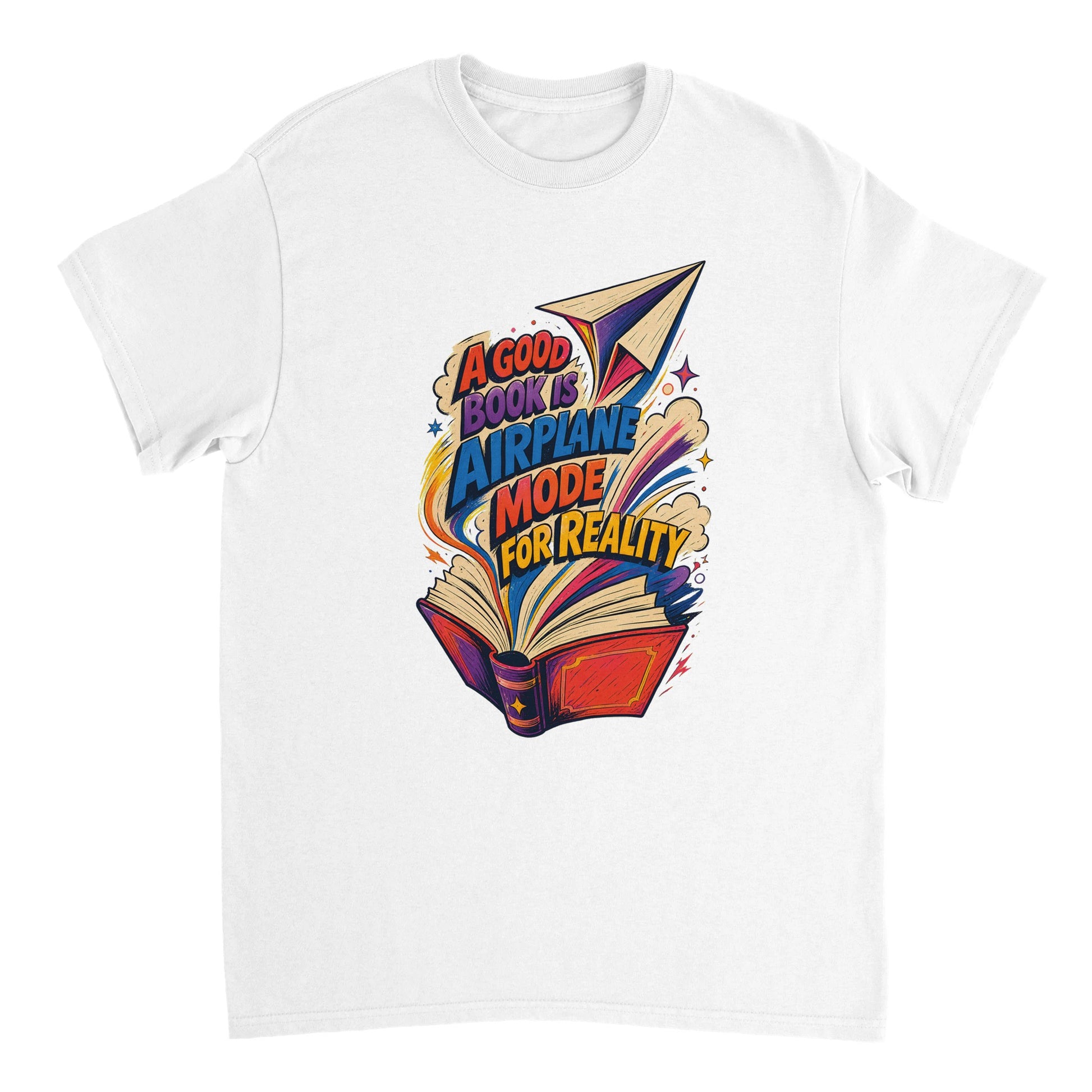 A Good Book Is Airplane Mode for Reality T-shirt — product view 17