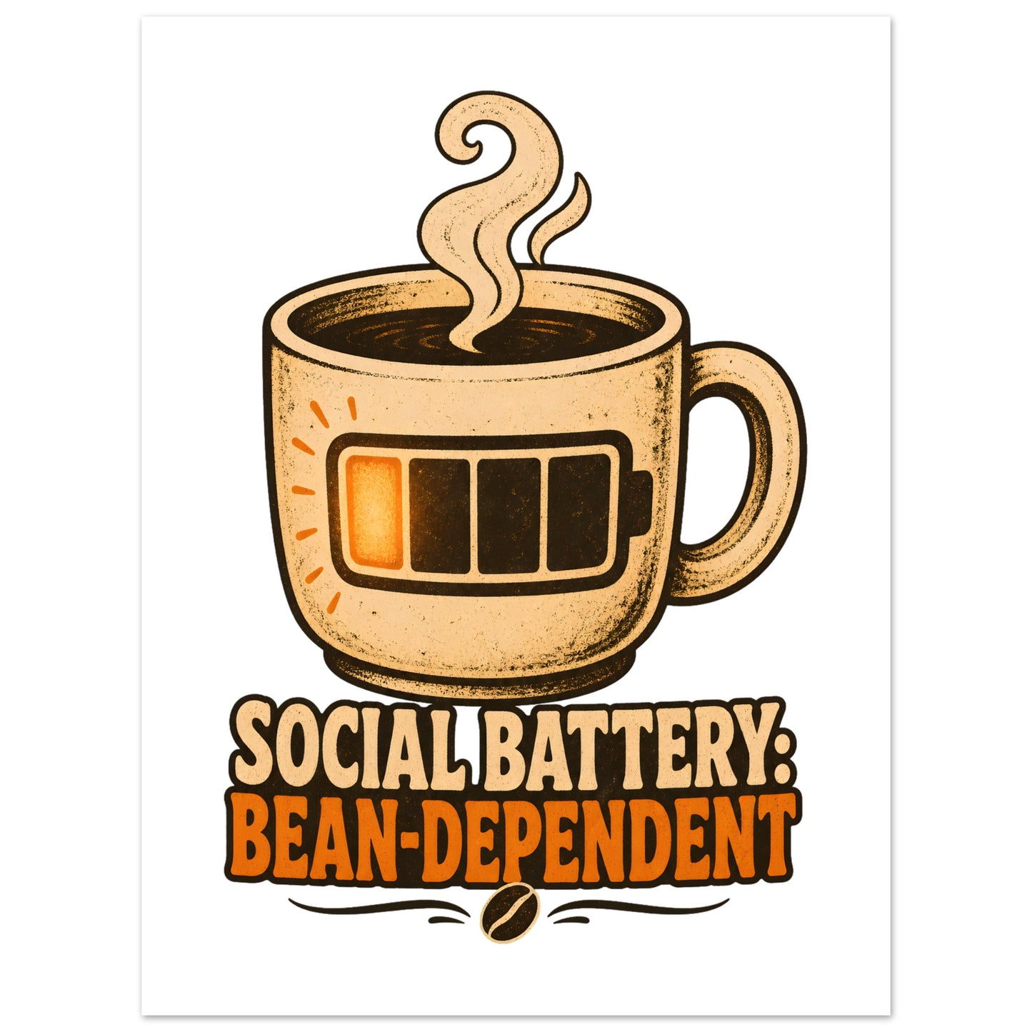 Social Battery: Bean-Dependent Graphic Poster — product view 5