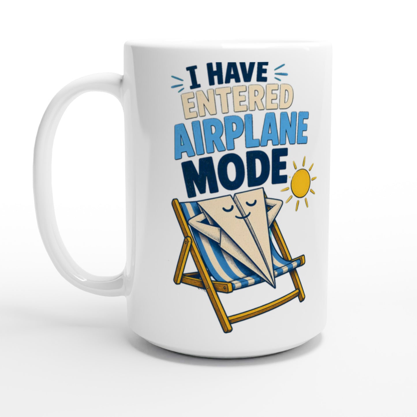 I Have Entered Airplane Mode Graphic Large Mug — product view 1