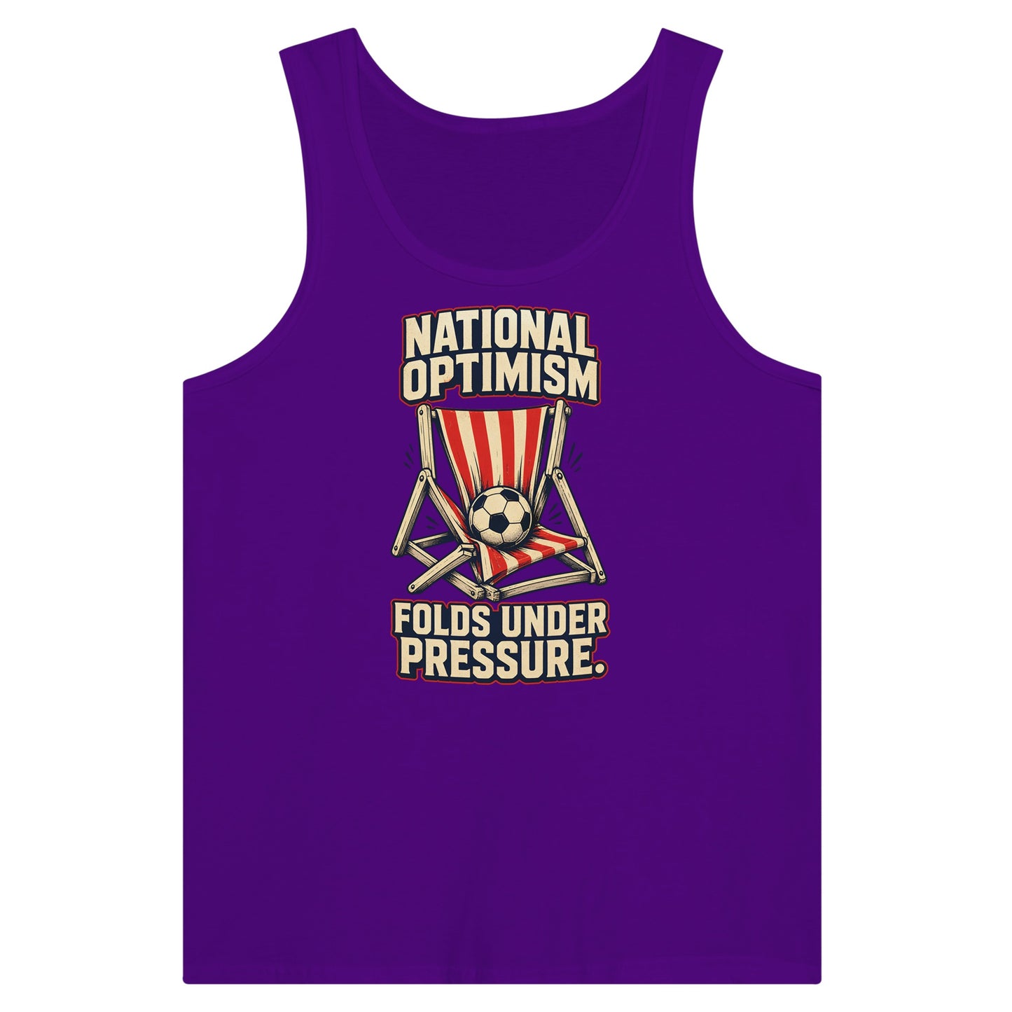 National Optimism Folds Under Pressure Football Premium Unisex Tank Top — product view 6