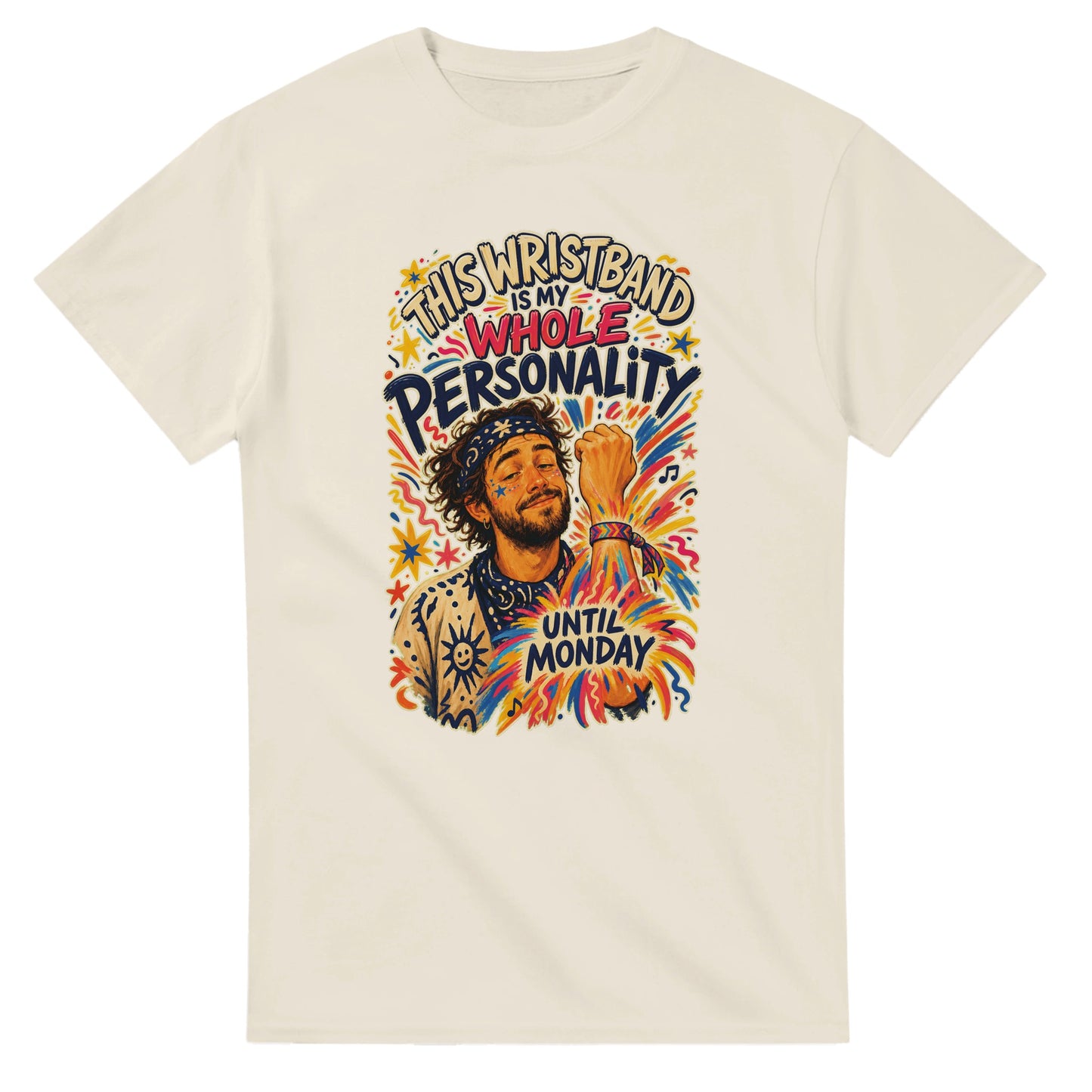 This Wristband Is My Whole Personality Until Monday T-shirt — product view 8