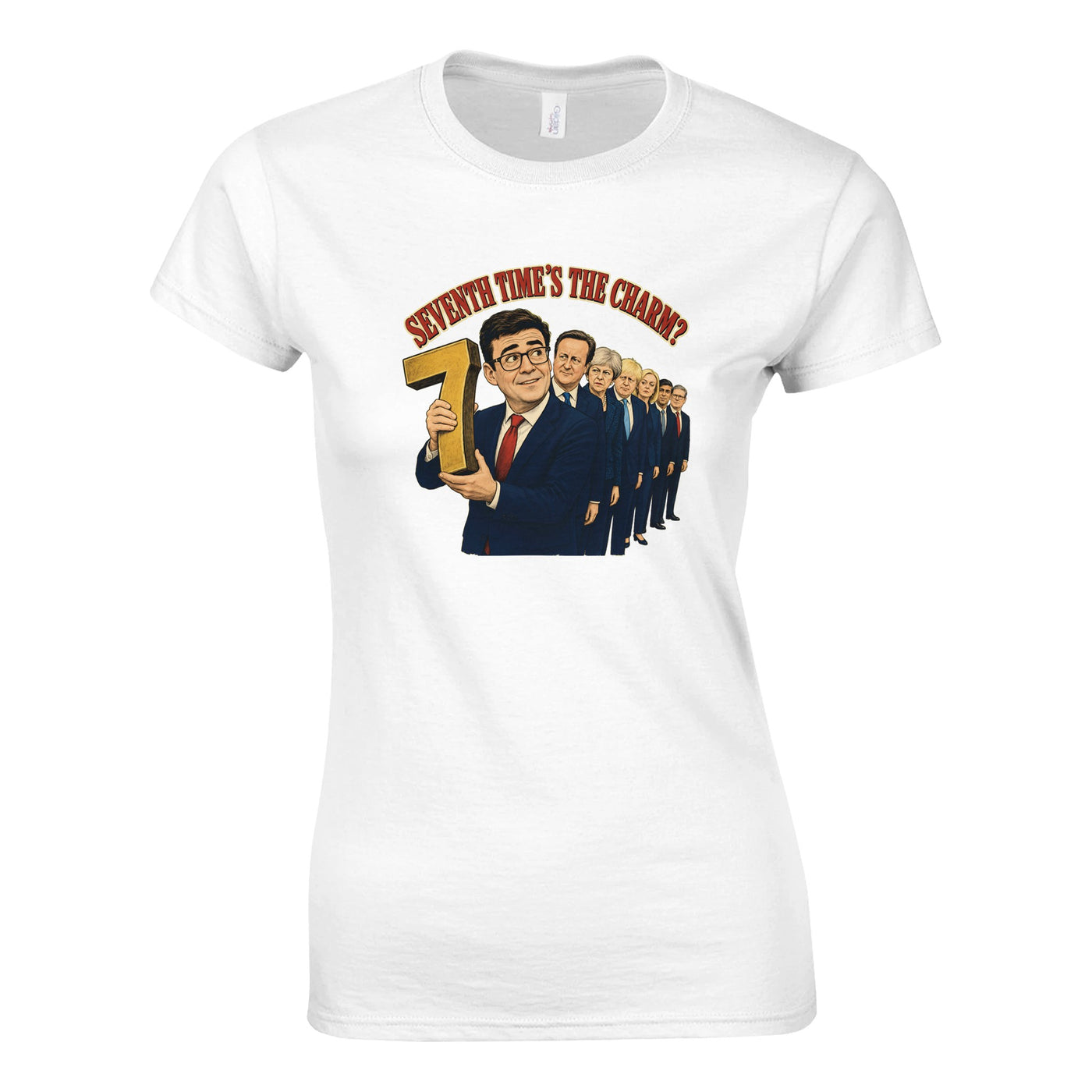 Seventh Time’s the Charm? UK Prime Minister Caricature Women's T-shirt