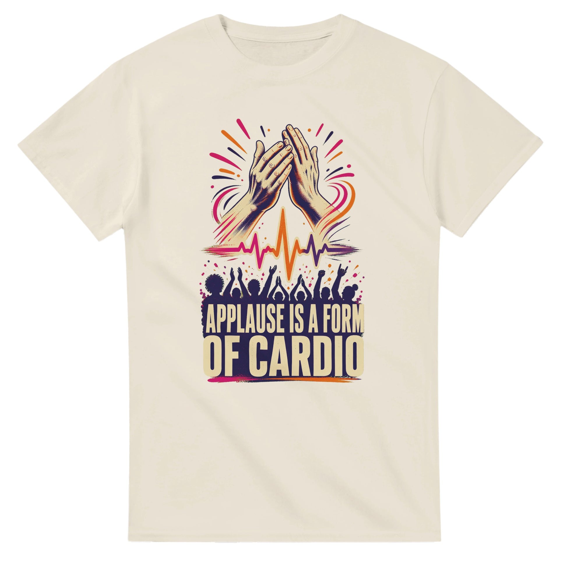 Applause Is a Form of Cardio T-shirt — product view 5