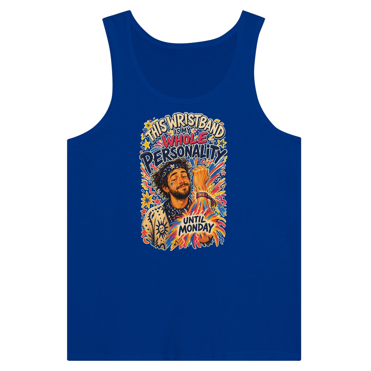 This Wristband Is My Whole Personality Until Monday Premium Unisex Tank Top — product view 3