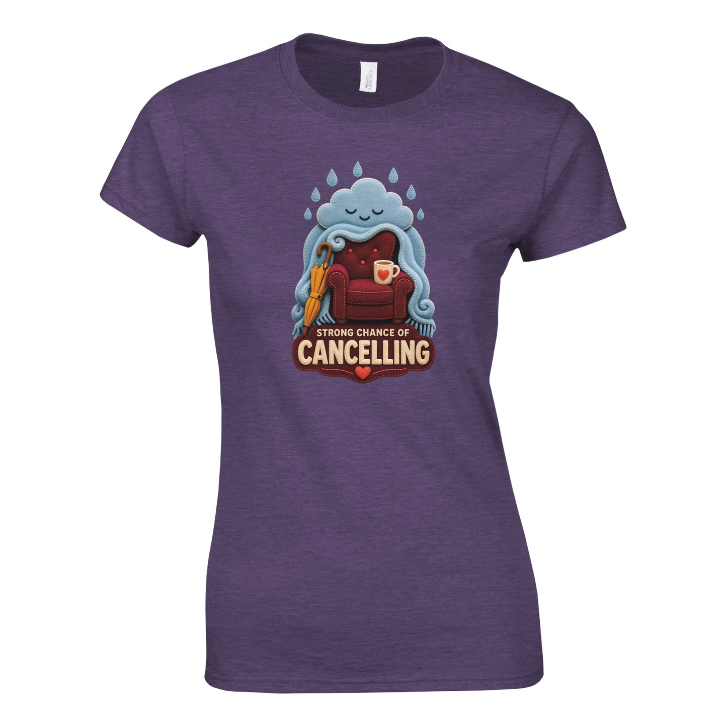 Strong Chance of Cancelling Women's T-shirt — product view 2