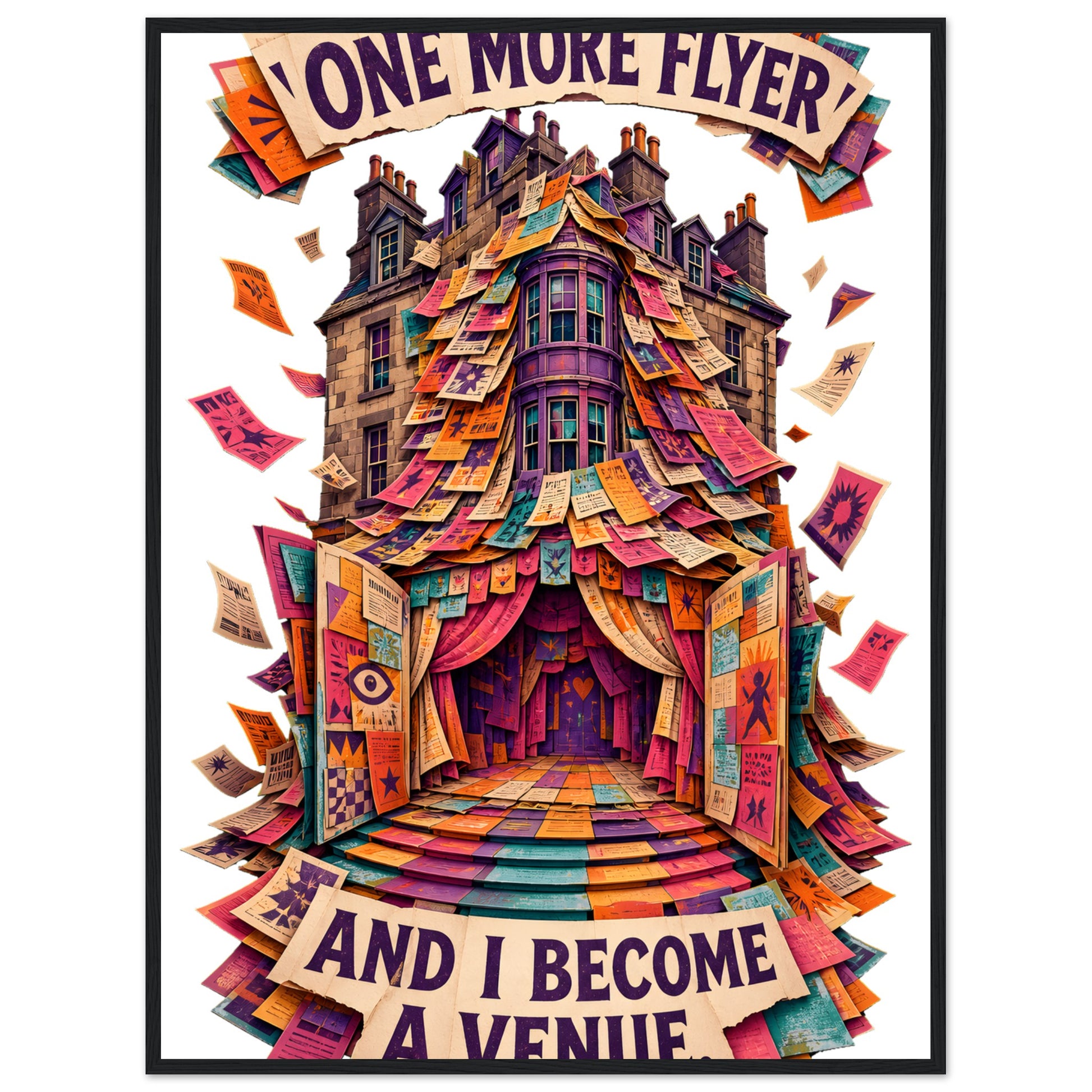 One More Flyer and I Become a Venue Framed Wall Art — product view 8