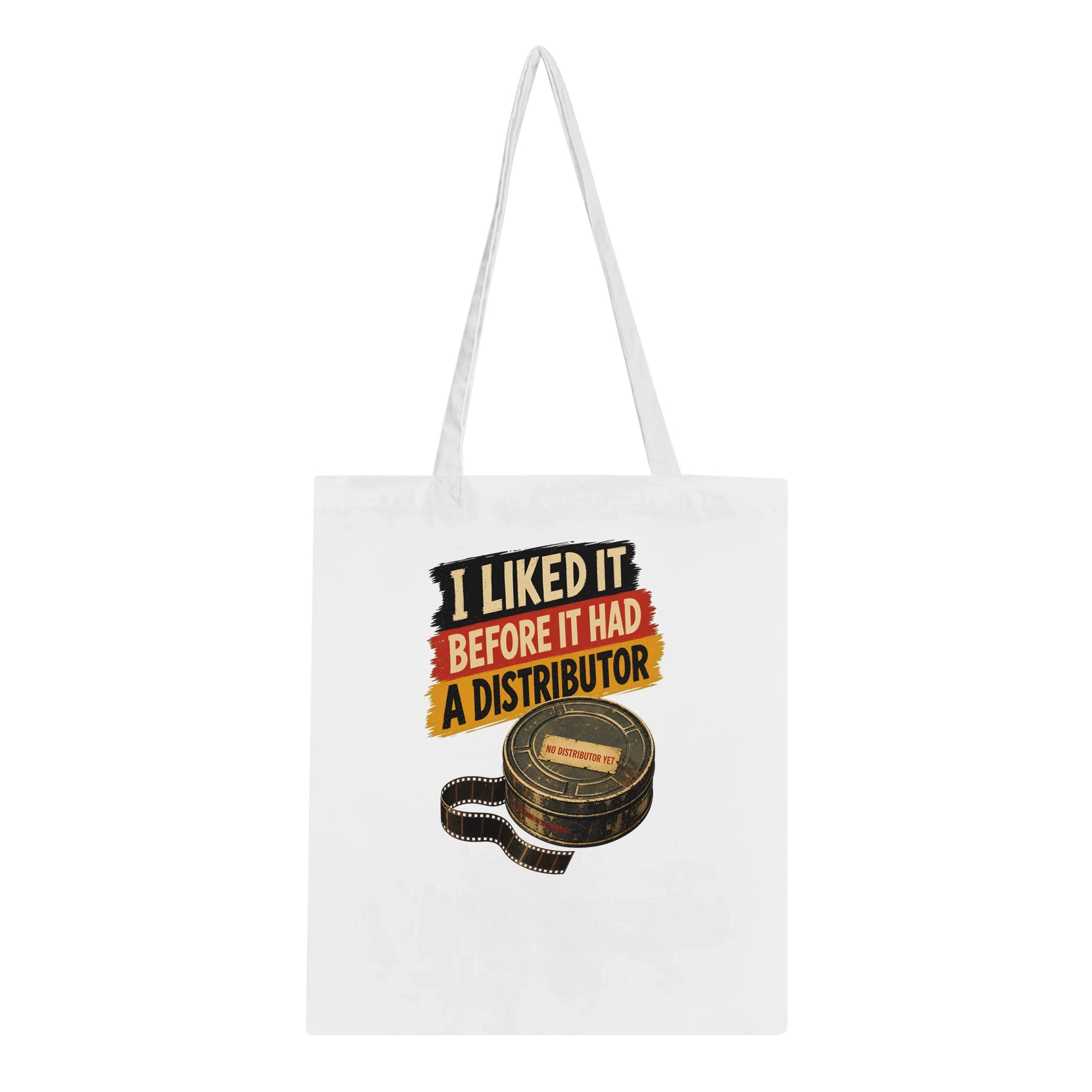 I Liked It Before It Had a Distributor Tote Bag — product view 1