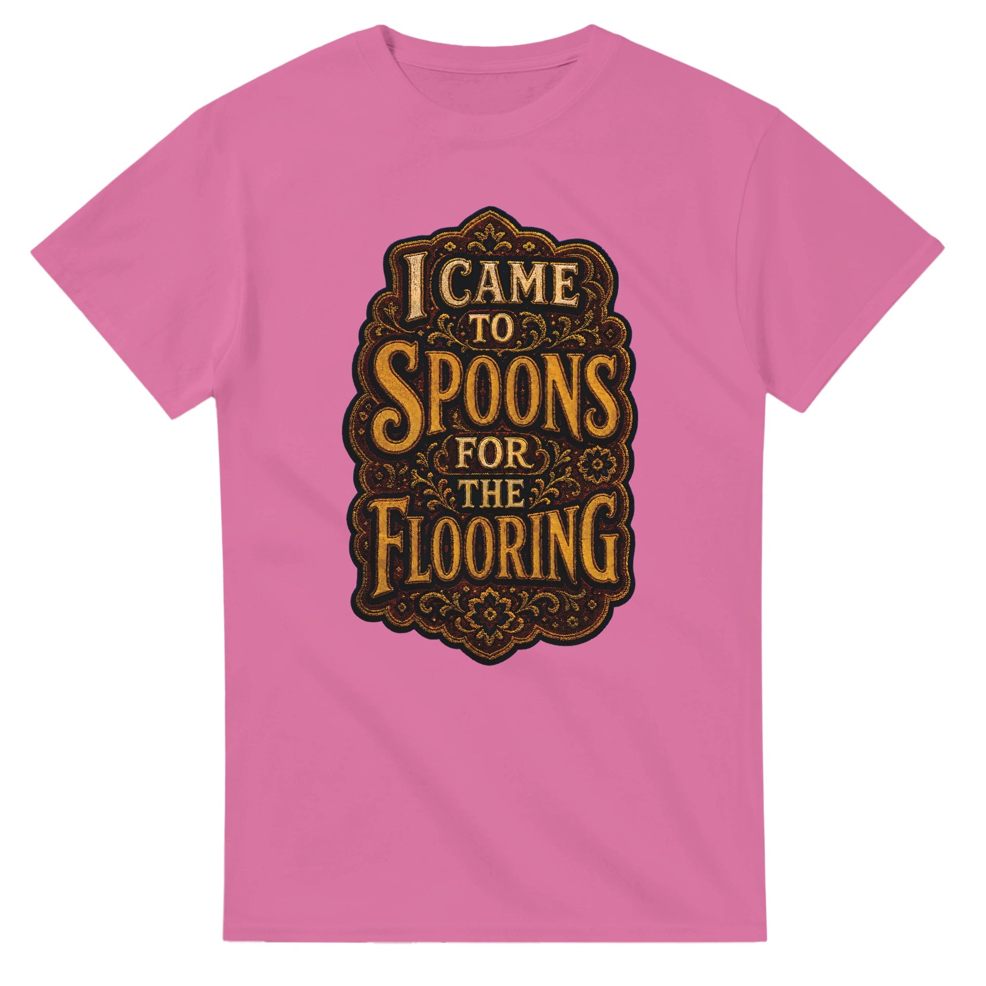 I Came to Spoons for the Flooring T-shirt — product view 4
