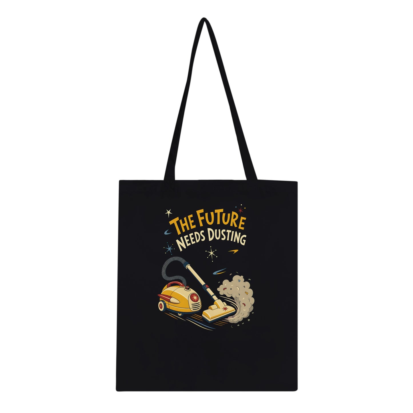 The Future Needs Dusting Tote Bag — product view 3