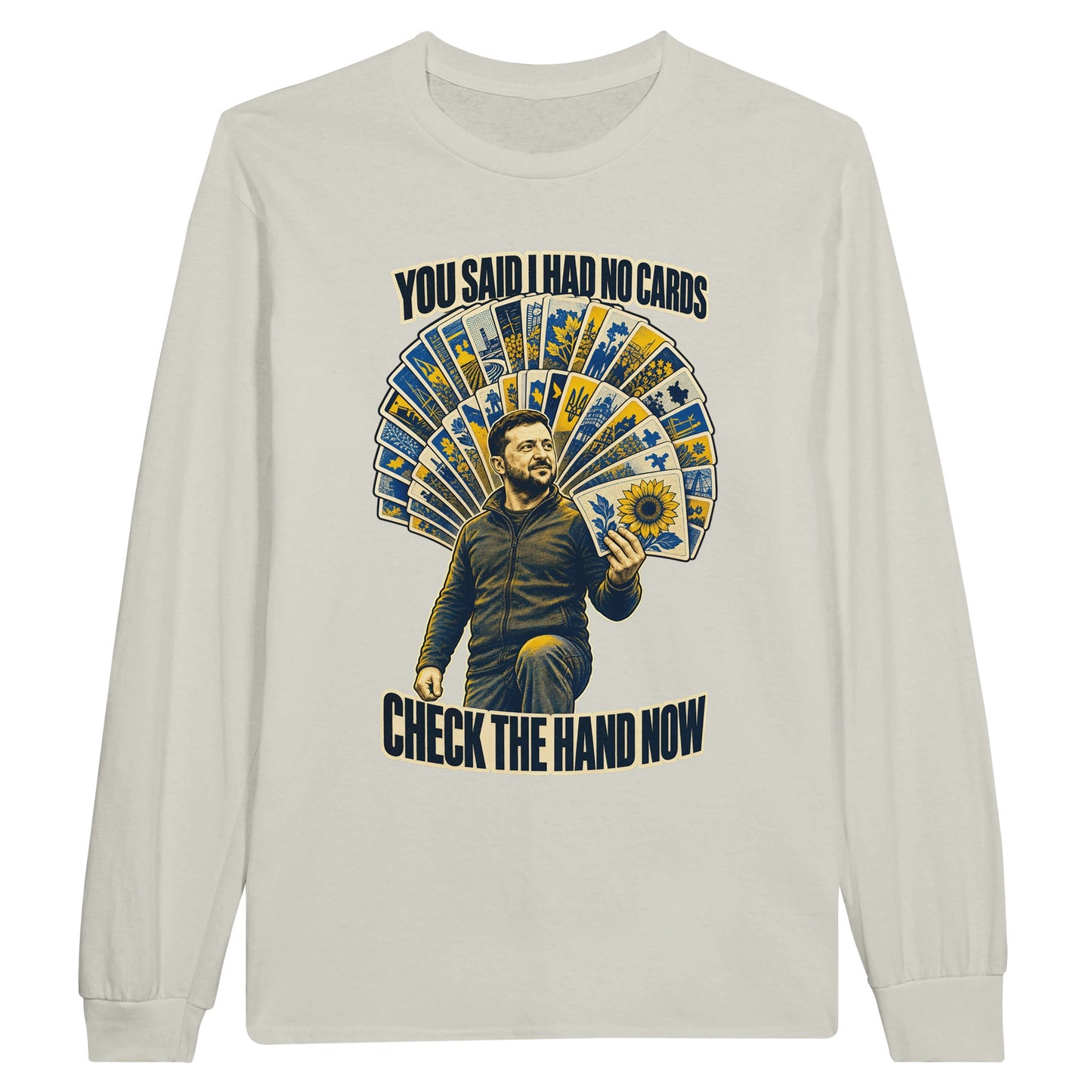 You Said I Had No Cards – Zelenskyy Satire Long-Sleeve T-shirt — product view 14