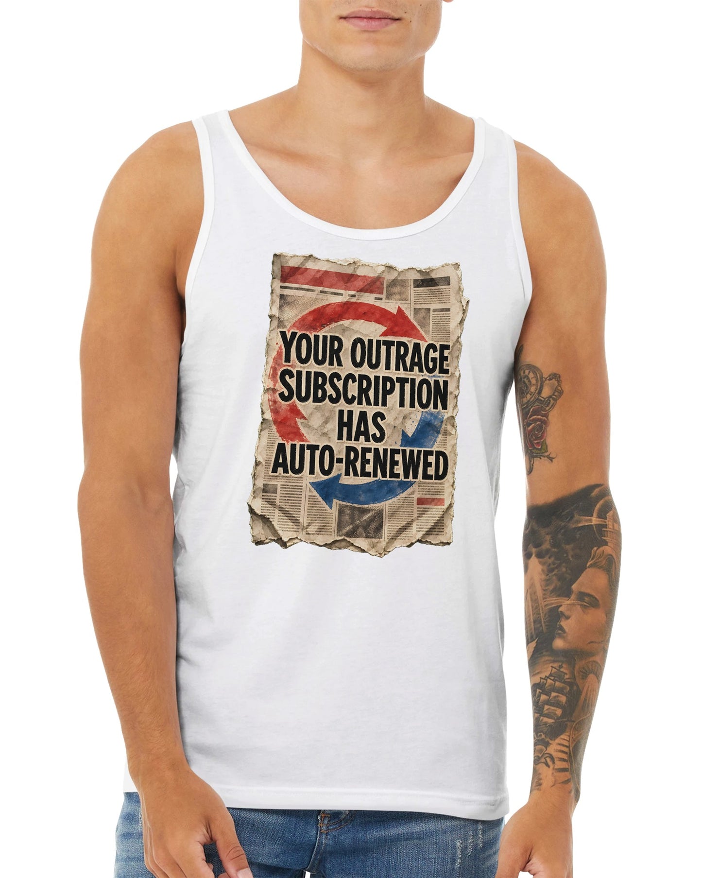 Your Outrage Subscription Has Auto-Renewed Premium Unisex Tank Top — product view 15
