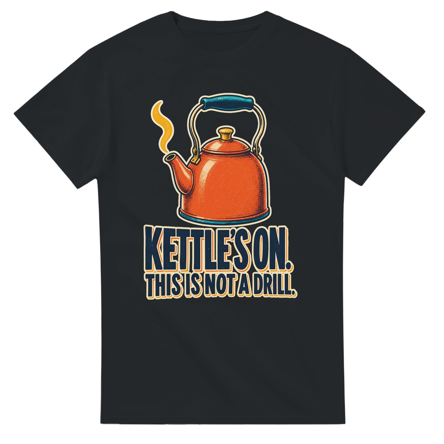 Kettle's On – This Is Not a Drill T-shirt — product view 10