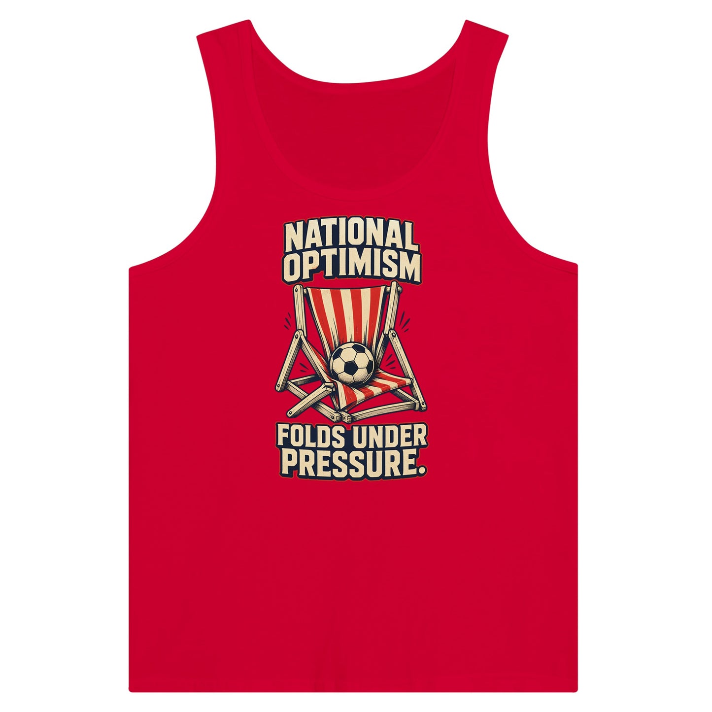 National Optimism Folds Under Pressure Football Premium Unisex Tank Top — product view 12