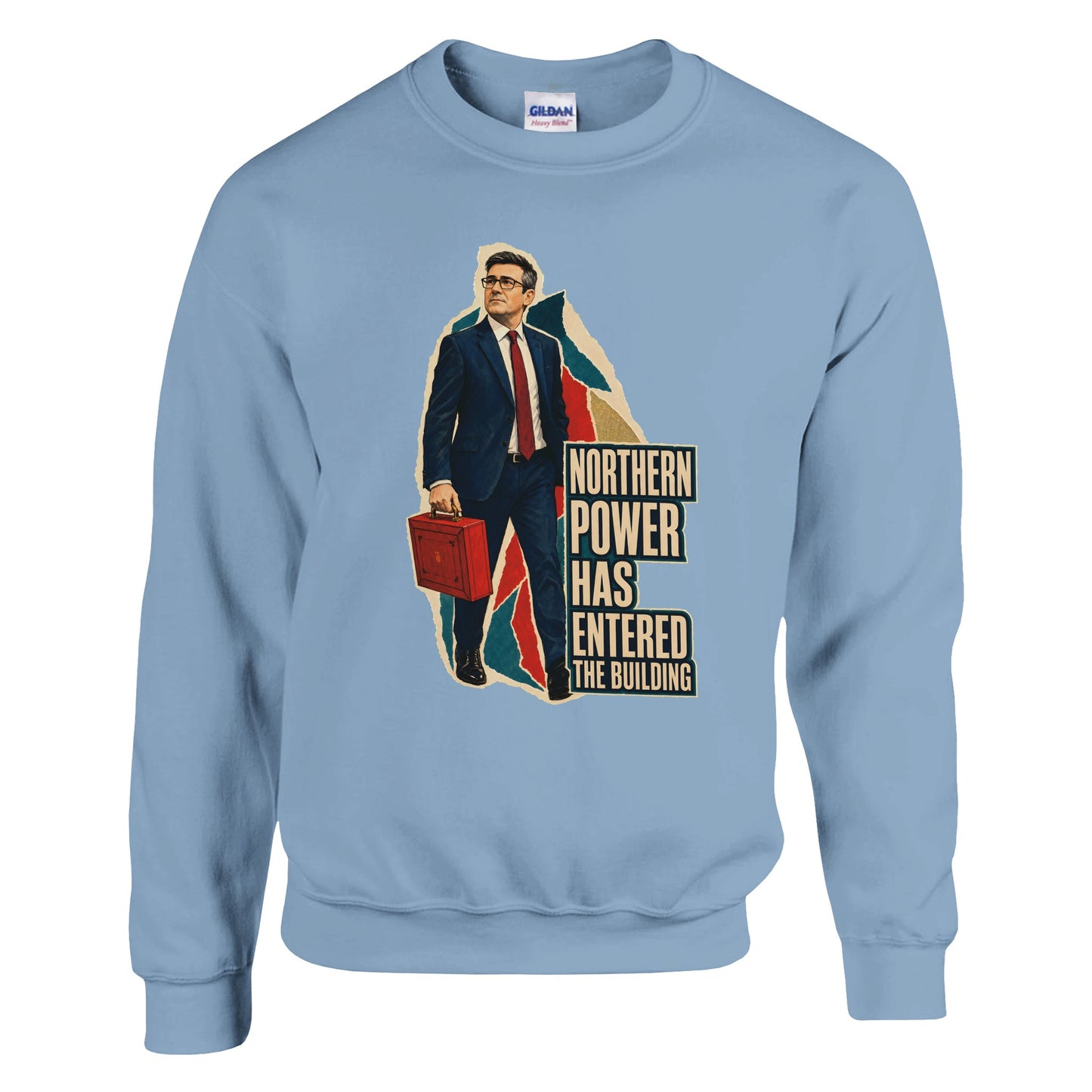 Northern Power Has Entered the Building Tote Bag Sweatshirt — product view 15
