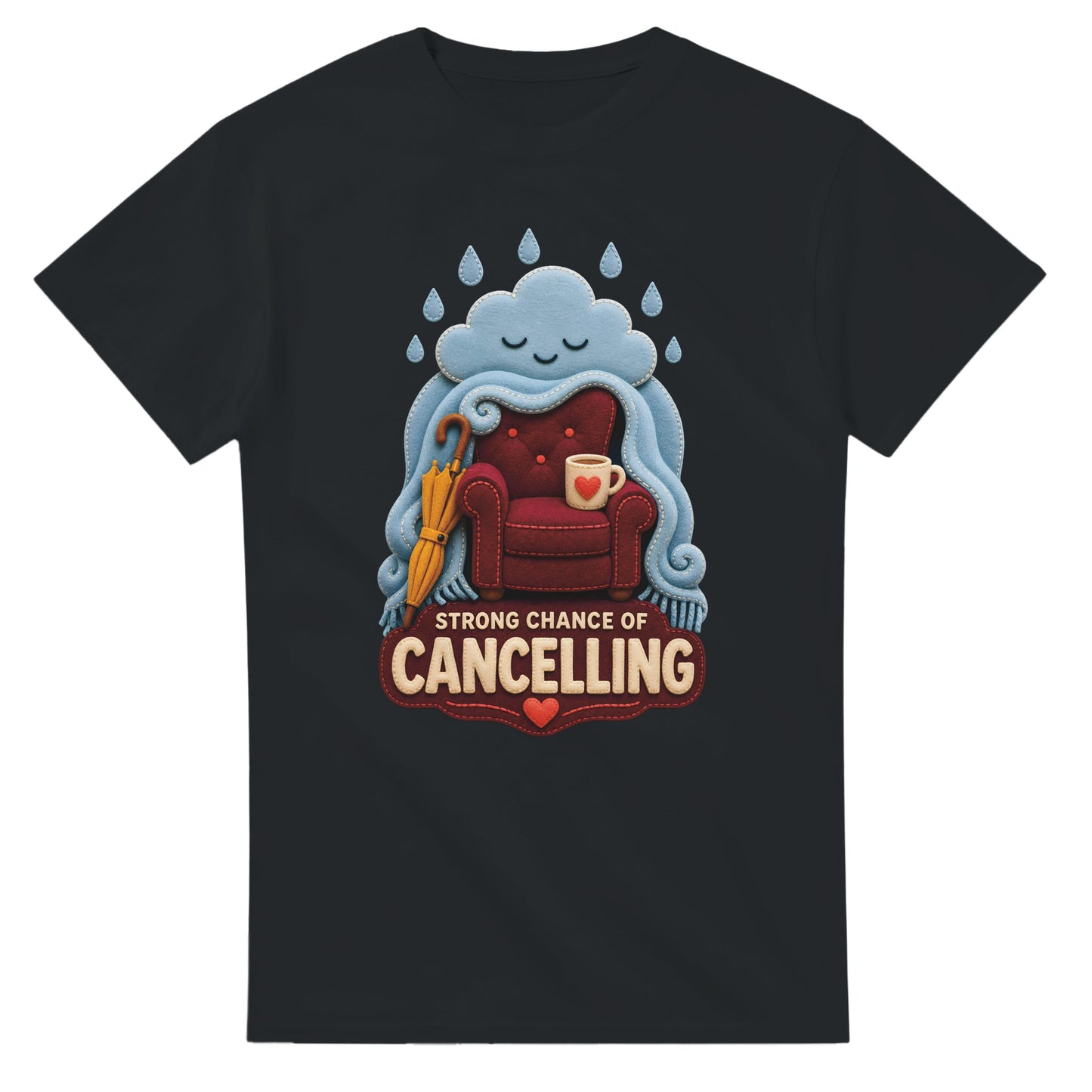 Strong Chance of Cancelling T-shirt — product view 10