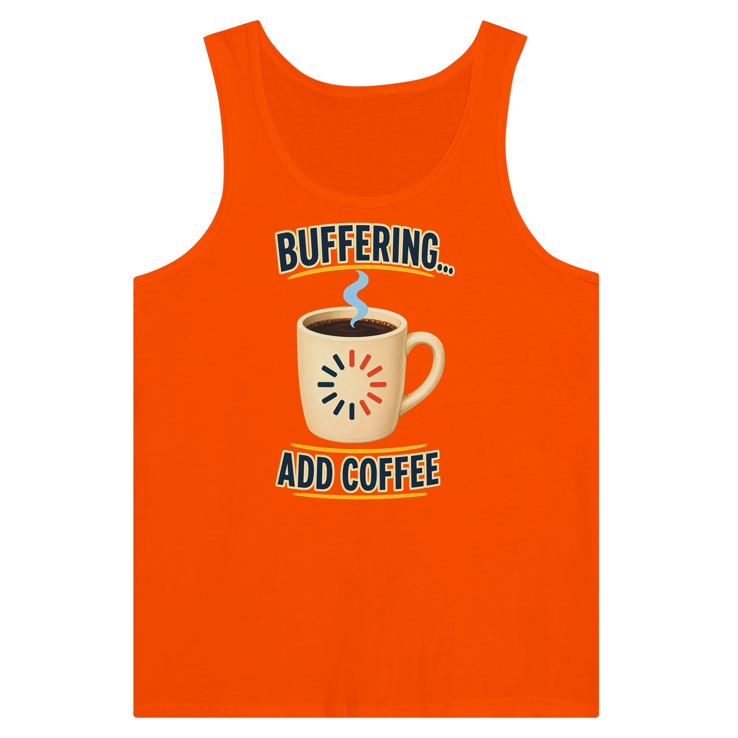 Buffering... Add Coffee — Outlined Loading Mug Graphic Premium Unisex Tank Top — product view 7
