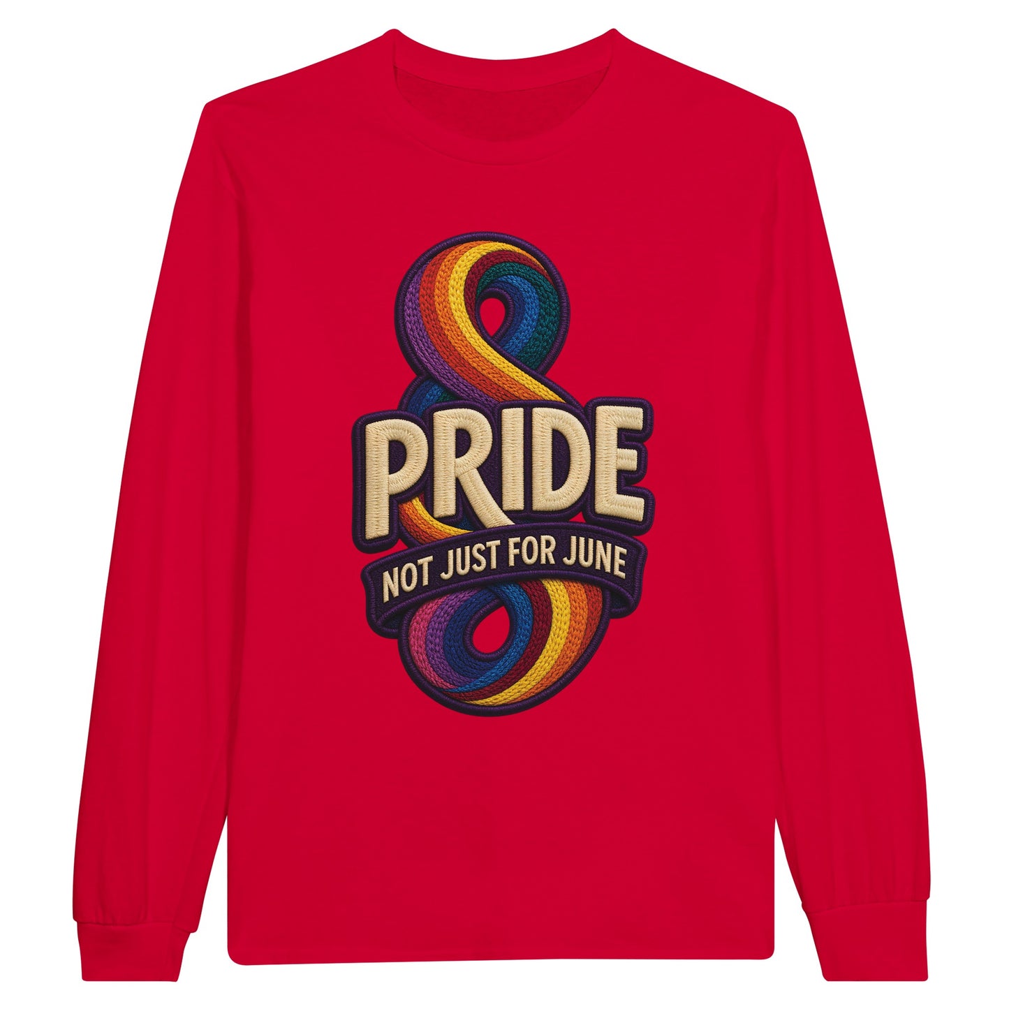 Pride: Not Just for June Long-Sleeve T-shirt — product view 9