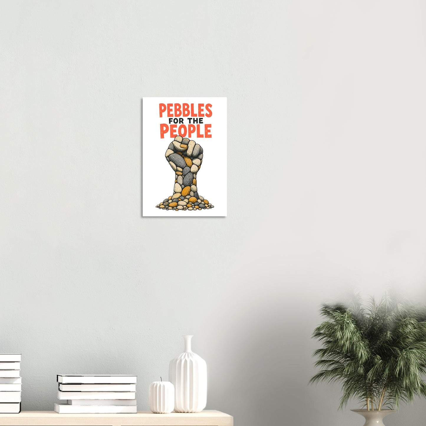 Pebbles for the People Graphic Poster — product view 8