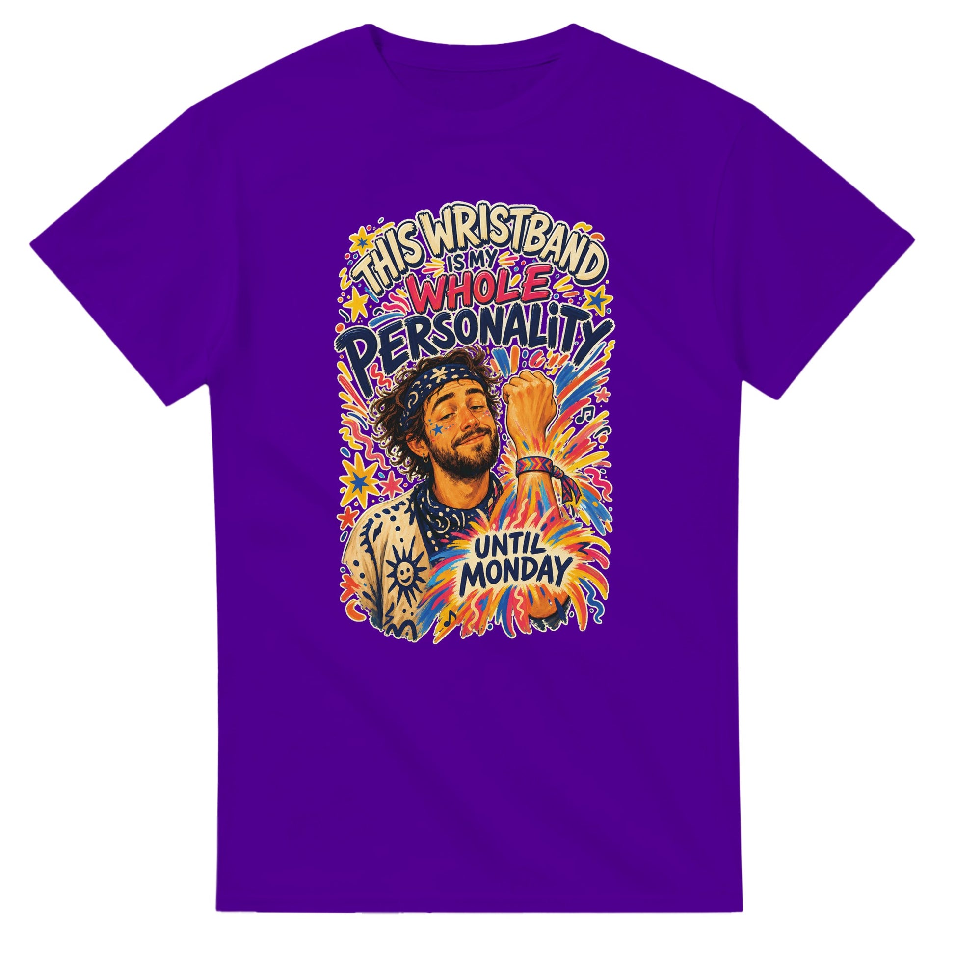 This Wristband Is My Whole Personality Until Monday T-shirt — product view 16