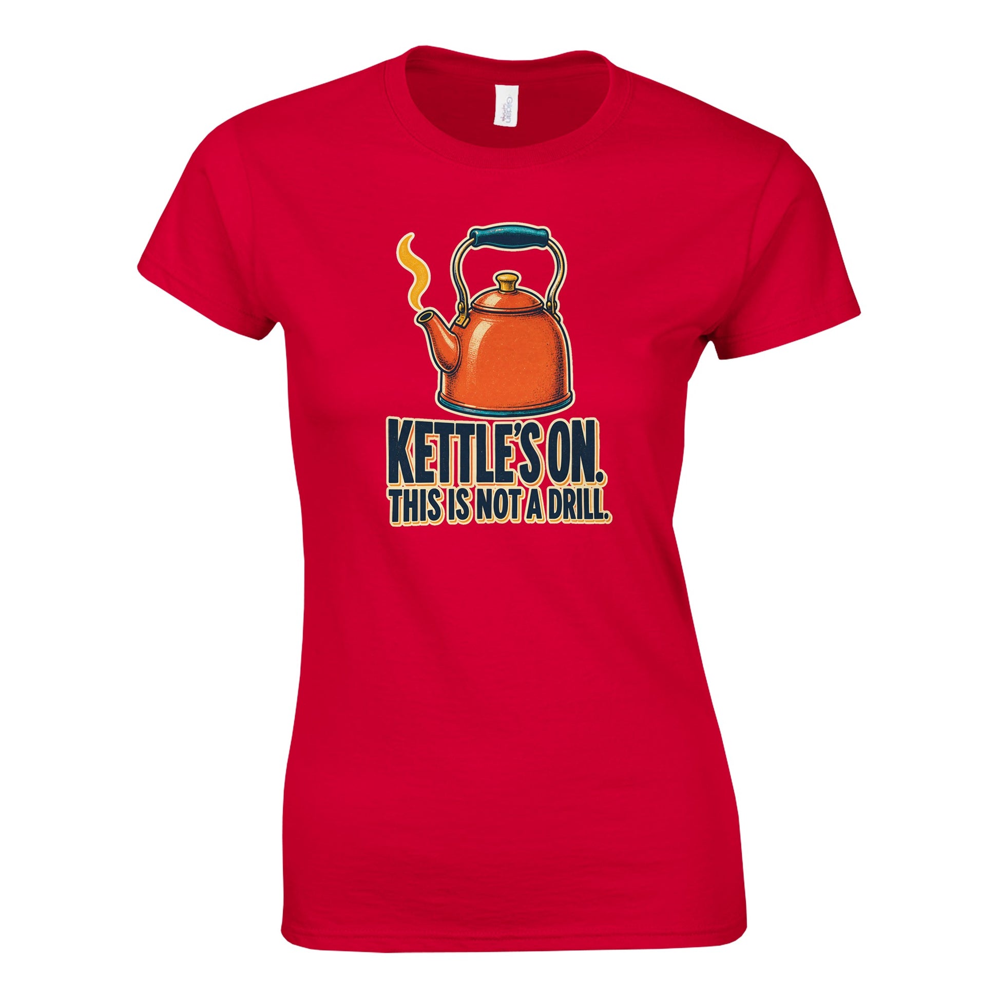 Kettle's On – This Is Not a Drill Women's T-shirt — product view 2