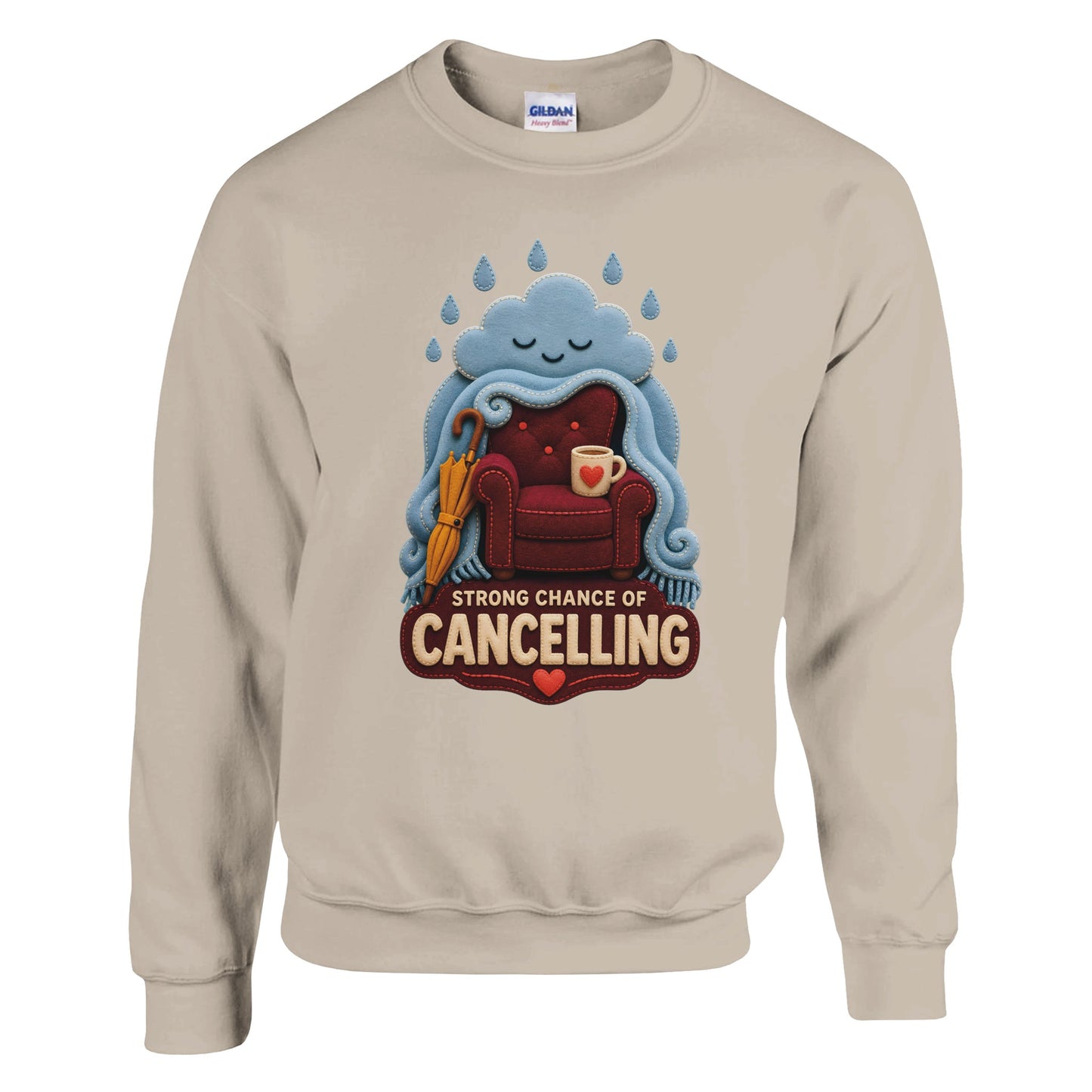Strong Chance of Cancelling Sweatshirt — product view 6