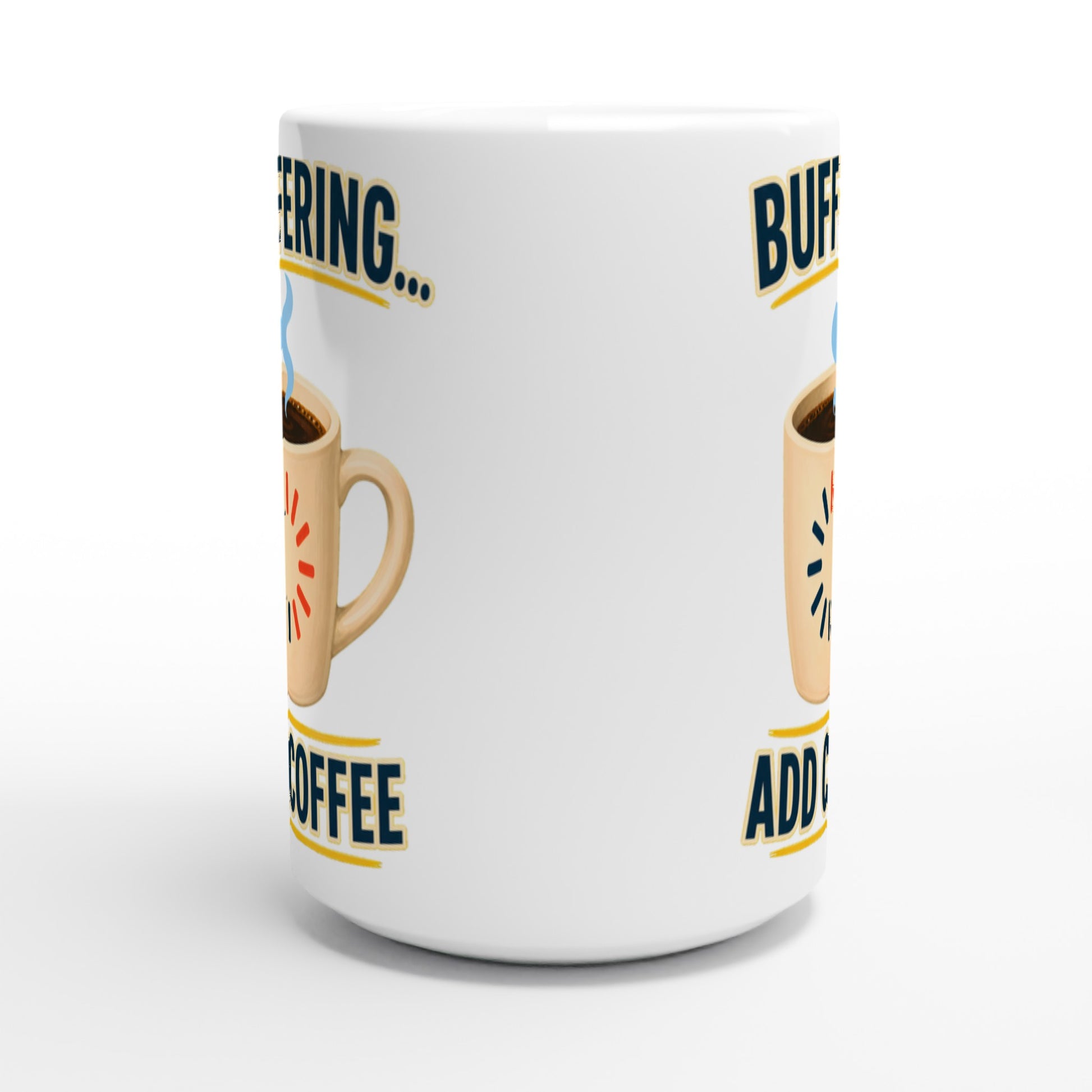 Buffering... Add Coffee — Outlined Loading Mug Graphic Large Mug — product view 2