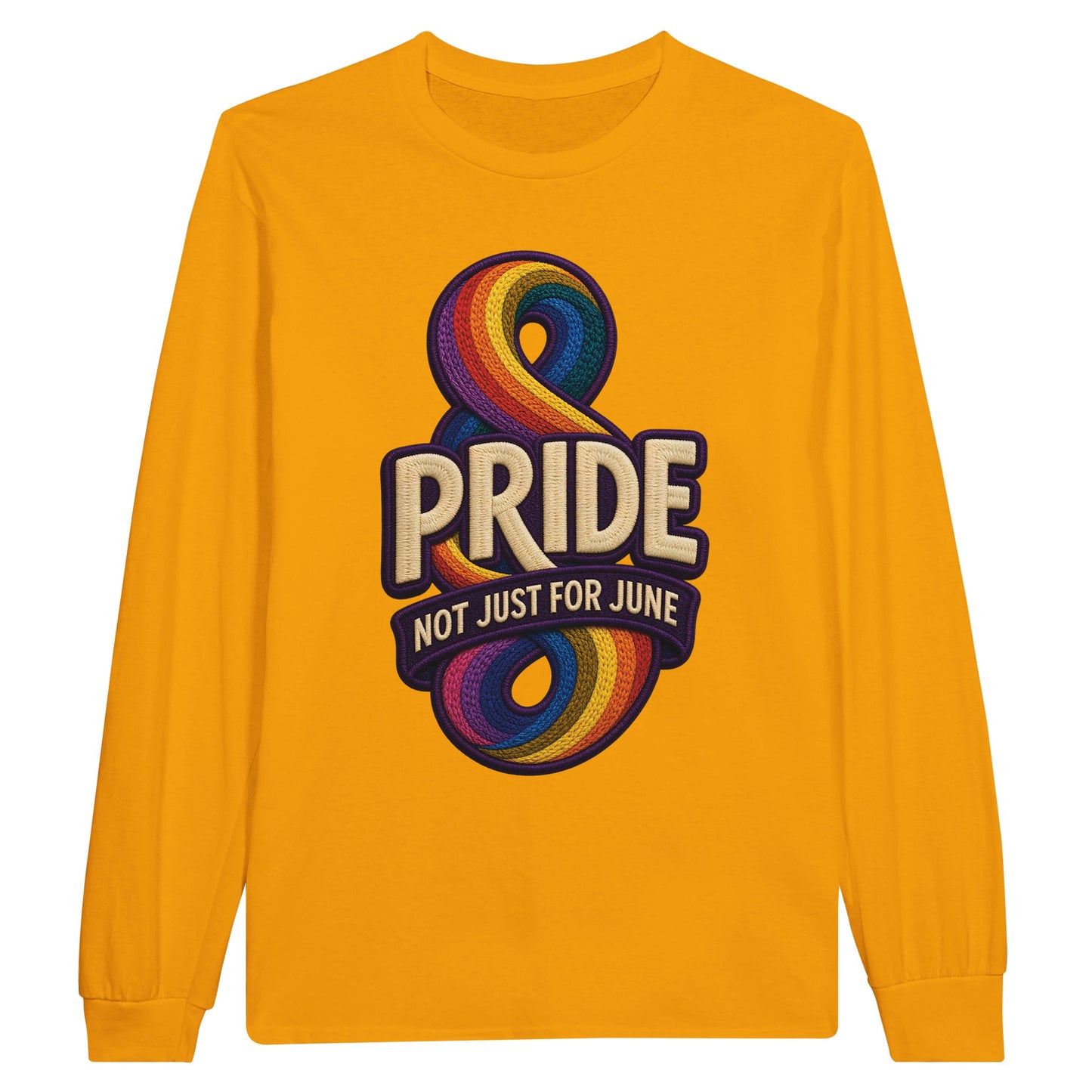 Pride: Not Just for June Long-Sleeve T-shirt — product view 4