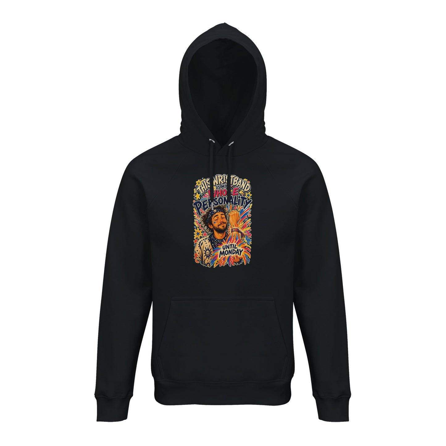 This Wristband Is My Whole Personality Until Monday Hoodie — product view 2