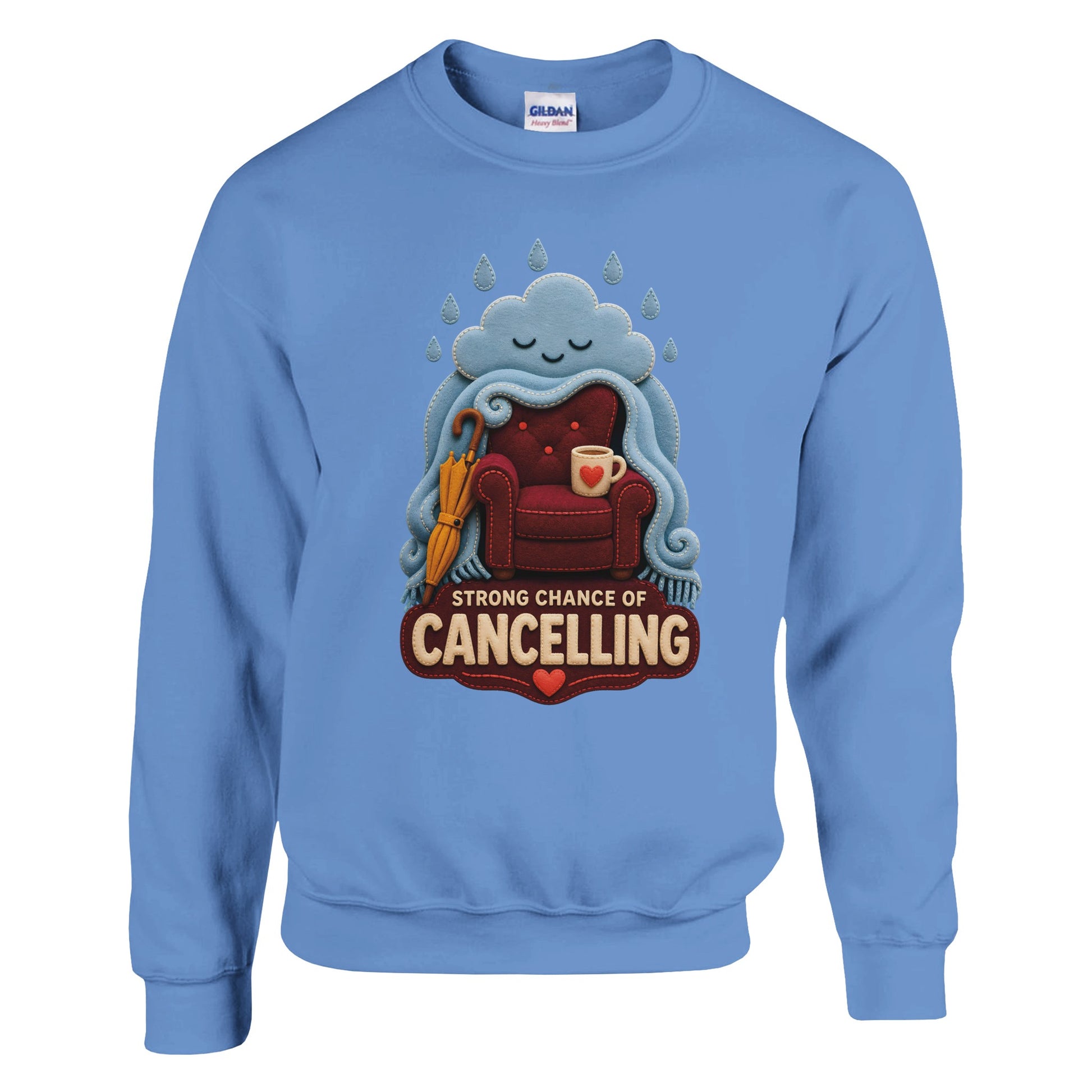 Strong Chance of Cancelling Sweatshirt — product view 12