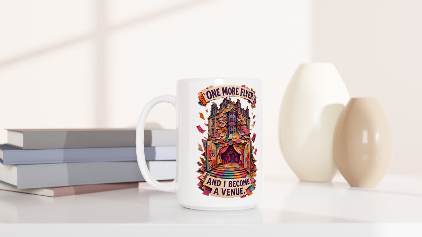 One More Flyer and I Become a Venue Large Mug — product view 6
